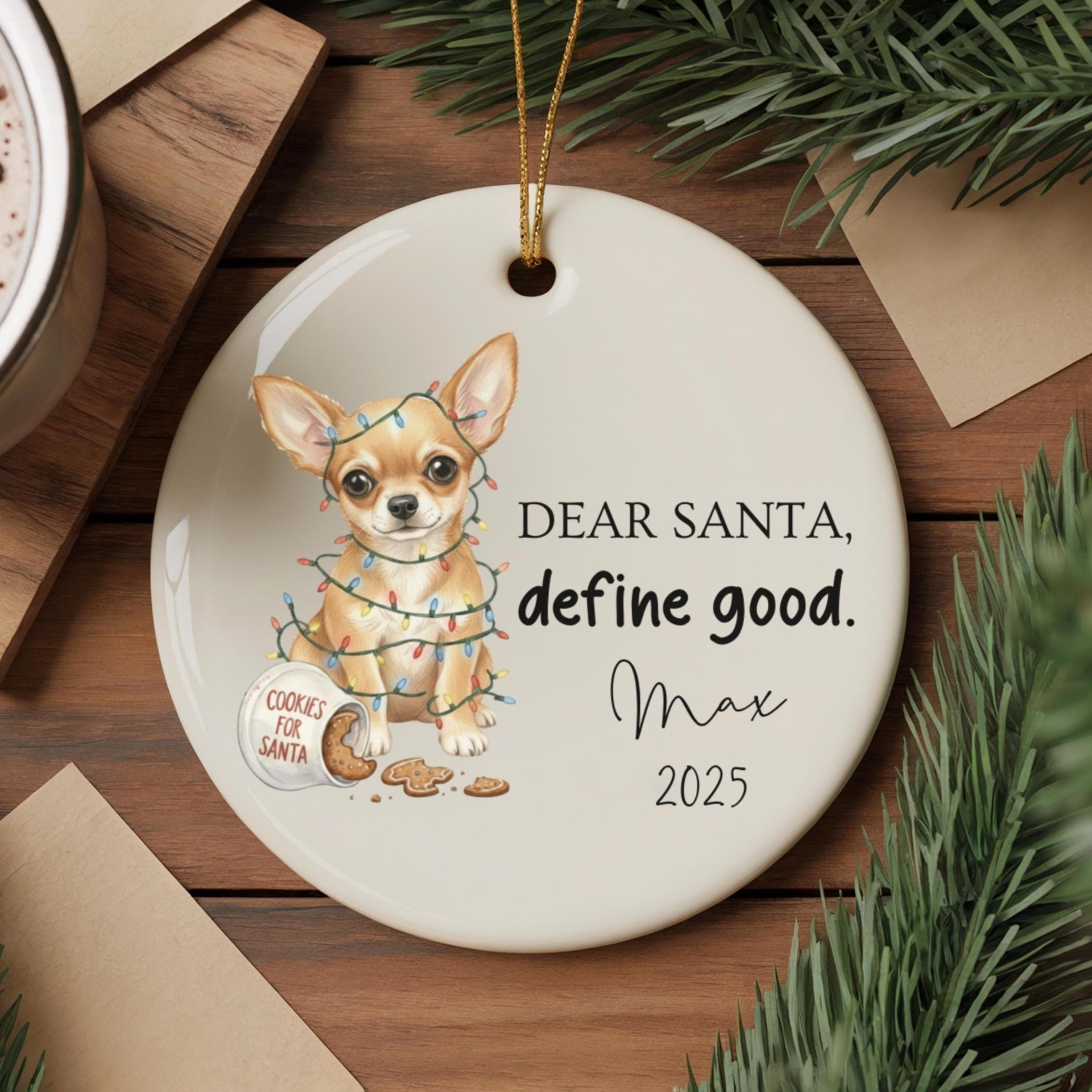 custom dear santa tan chihuahua christmas ornament, personalized chihuahua ornament, funny chihuahua christmas gift, dog