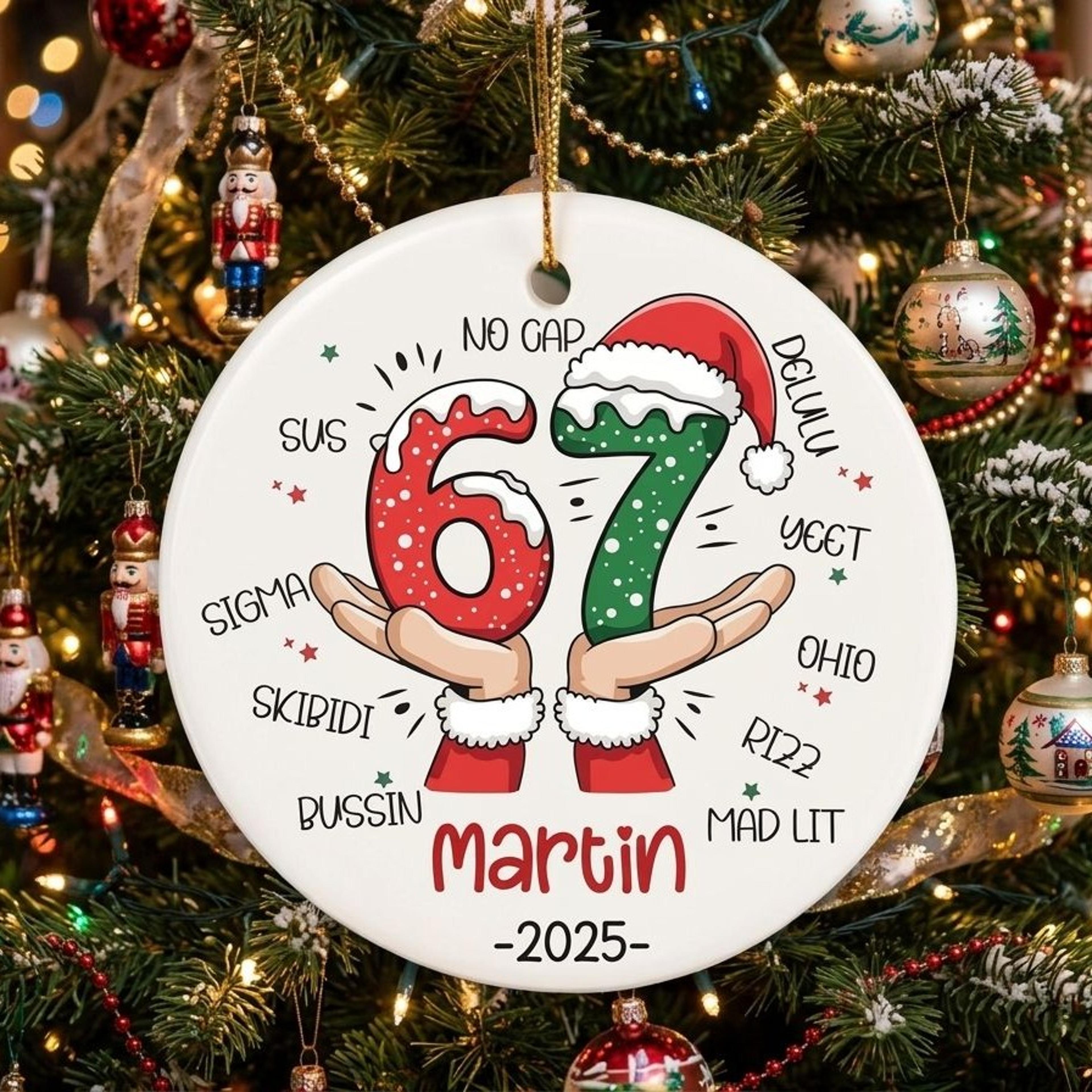 personalized 67 christmas ornament, custom name 2025 gen z meme ornament, funny sixty seven holiday keepsake gift