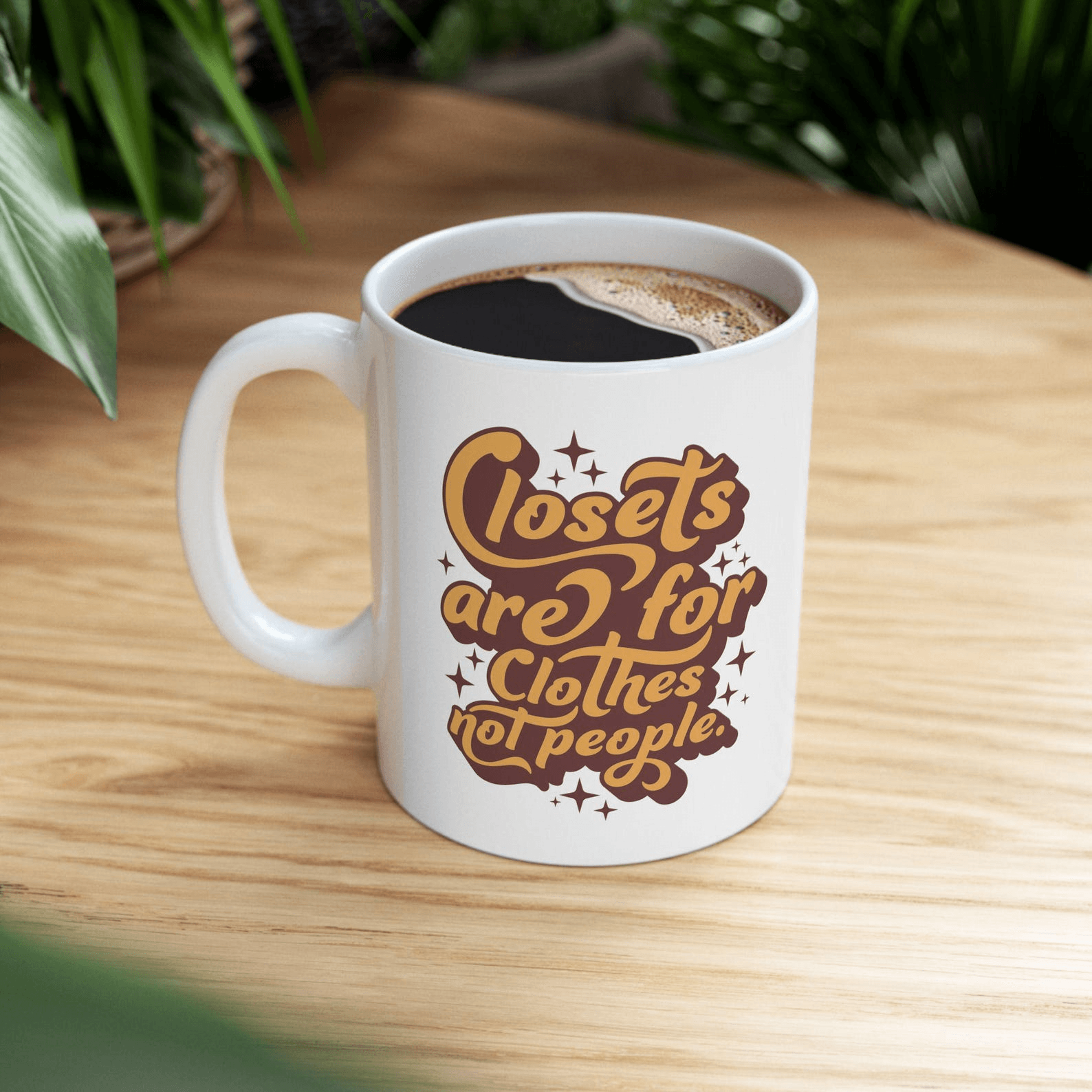 closets are for clothes pride coffee mug – funny lgbtq equality ceramic gift