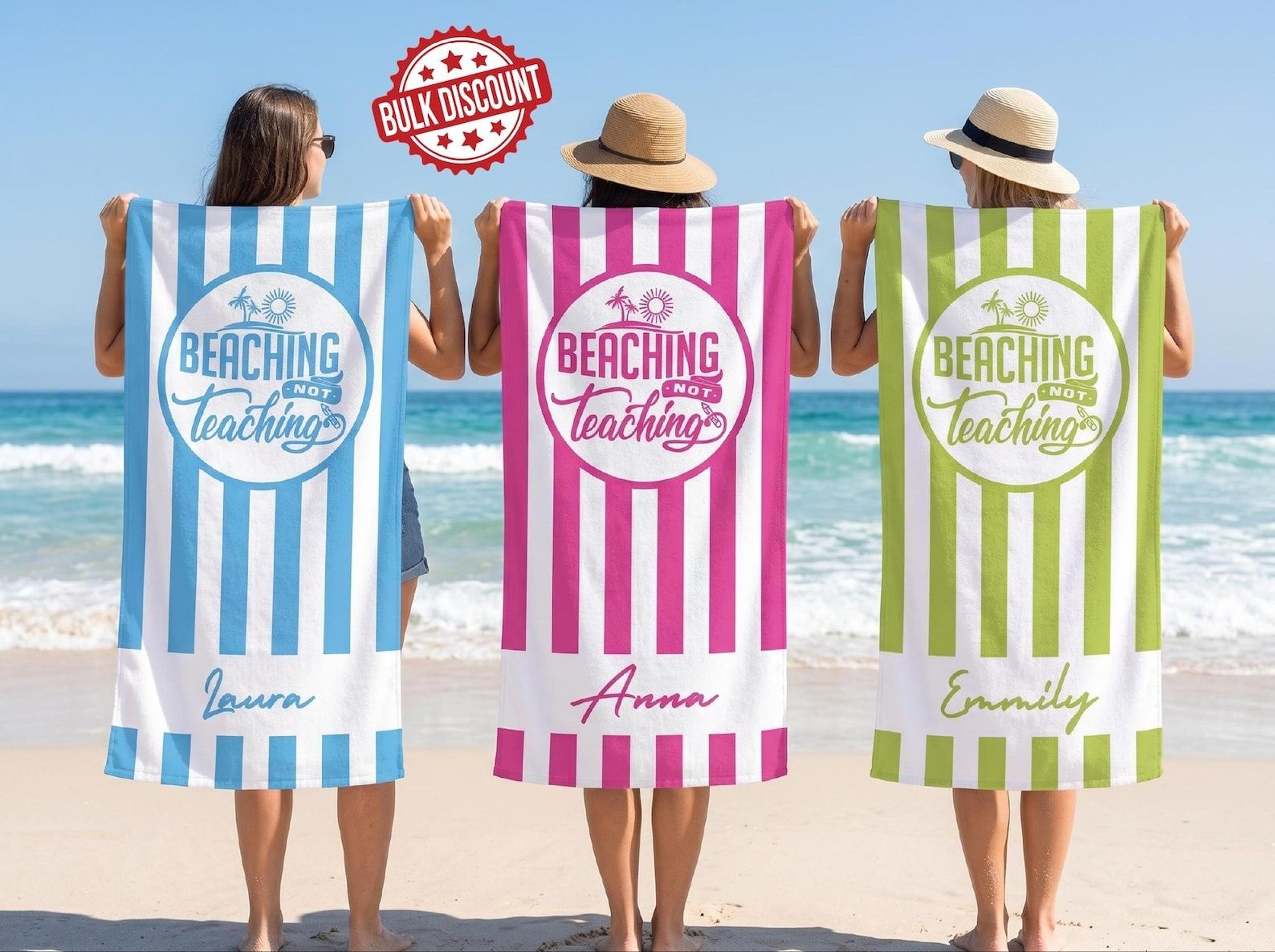 beaching not teaching beach towel – personalized teacher summer vacation gift
