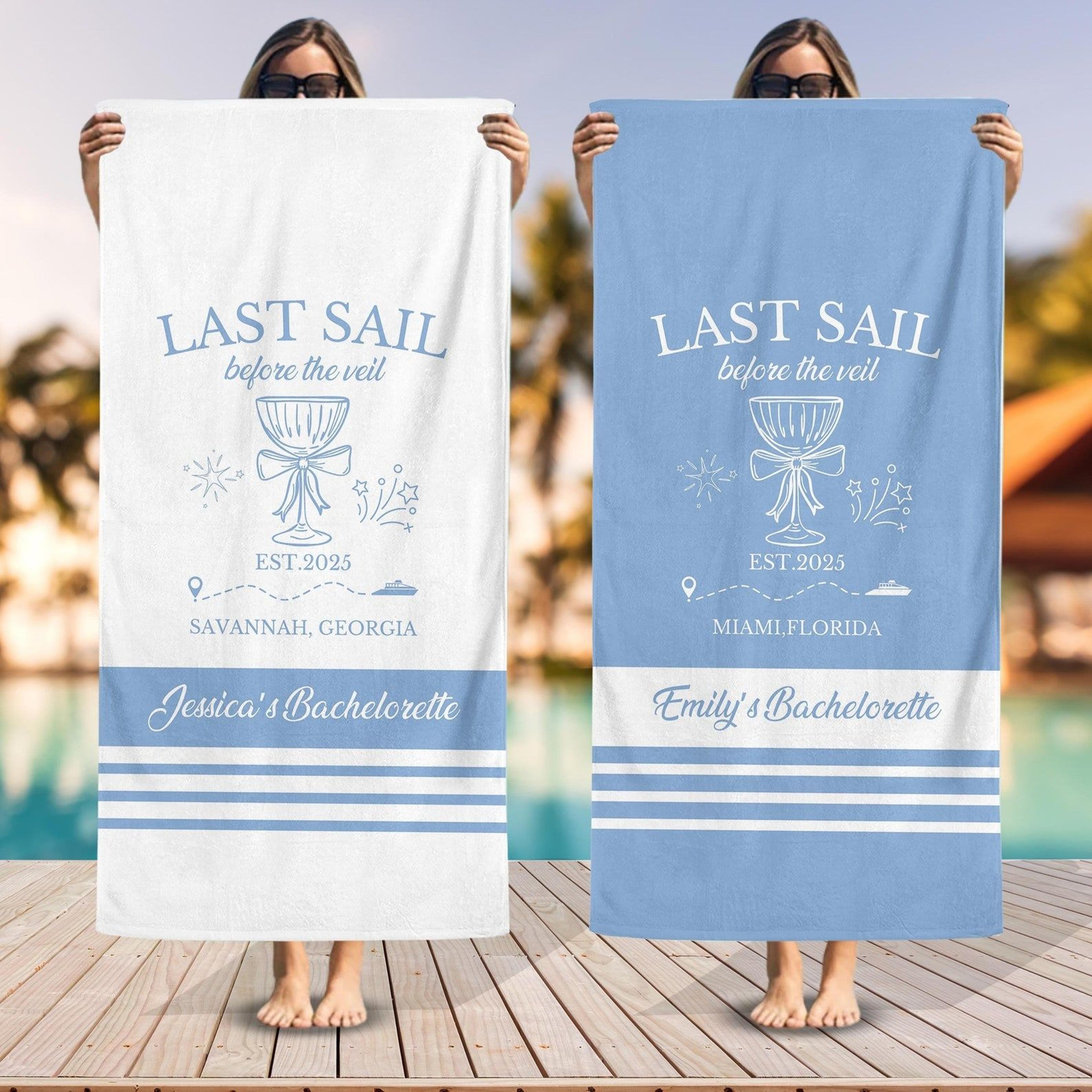 last sail before the veil beach towel – personalized bachelorette cruise gift for bride & bridesmaids