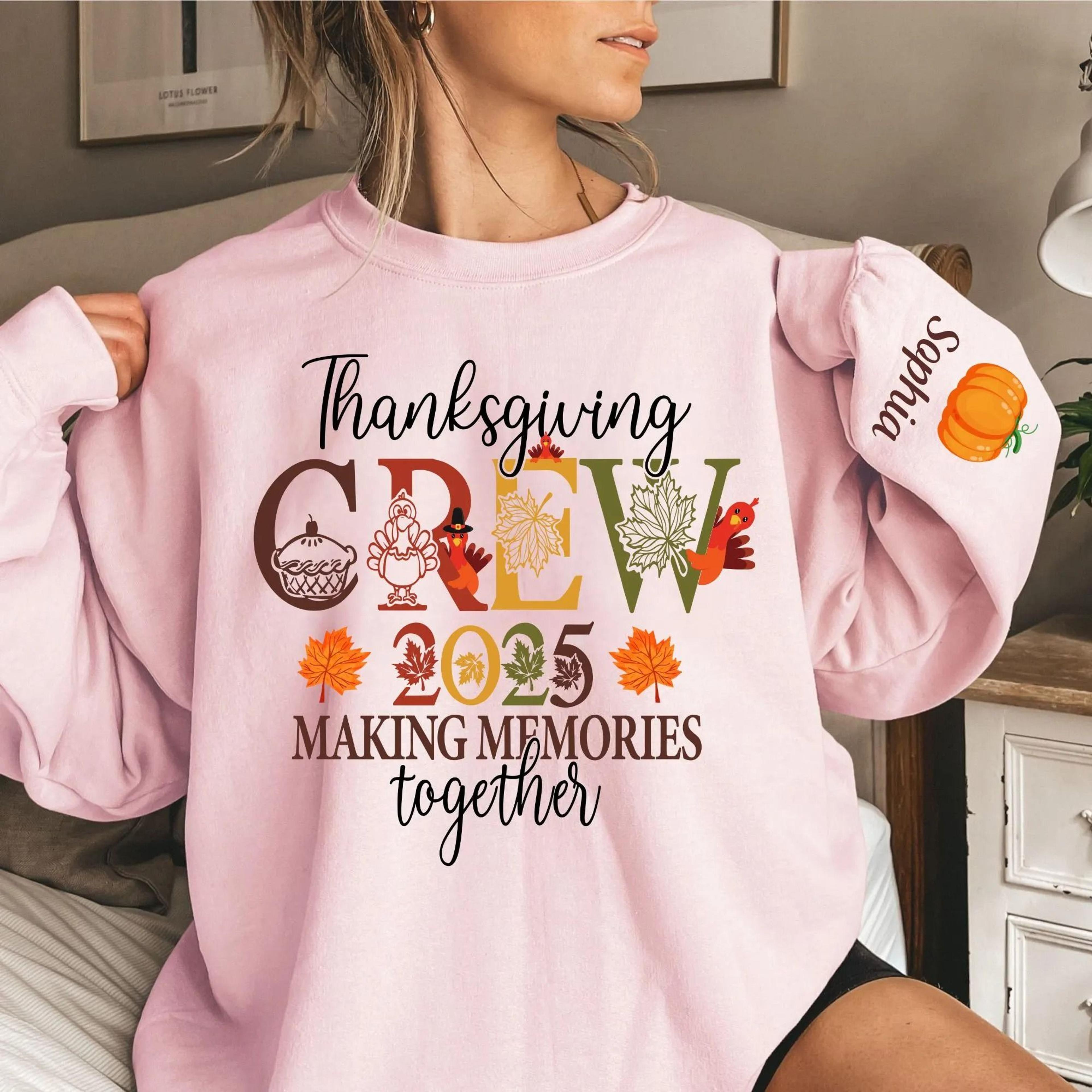 personalized thanksgiving crewneck sweatshirt, family thanksgiving sweatshirt, custom thanksgiving 2025 shirt