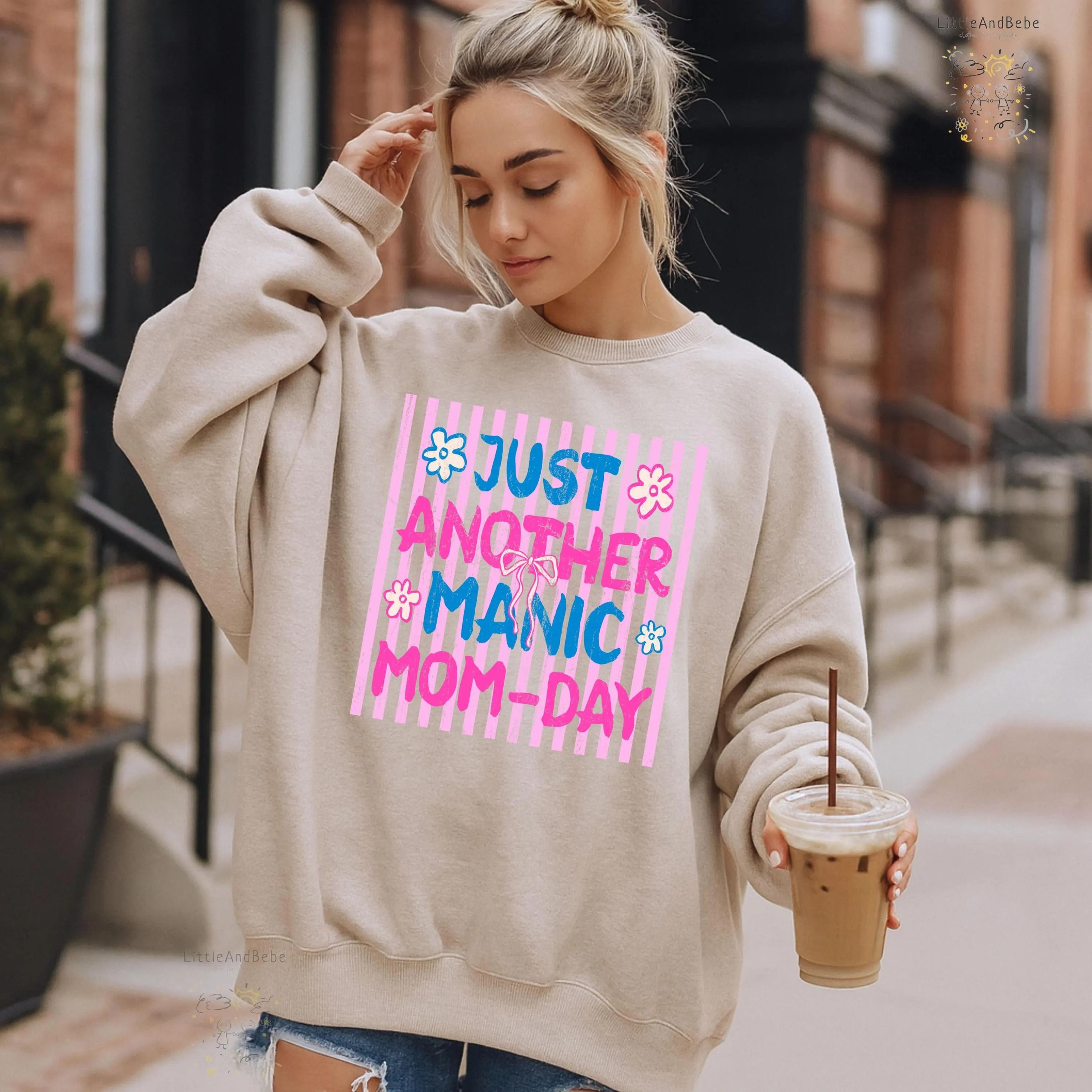just another manic mom day sweatshirt, funny mom shirt, mom life crewneck, mother's day gift for mom