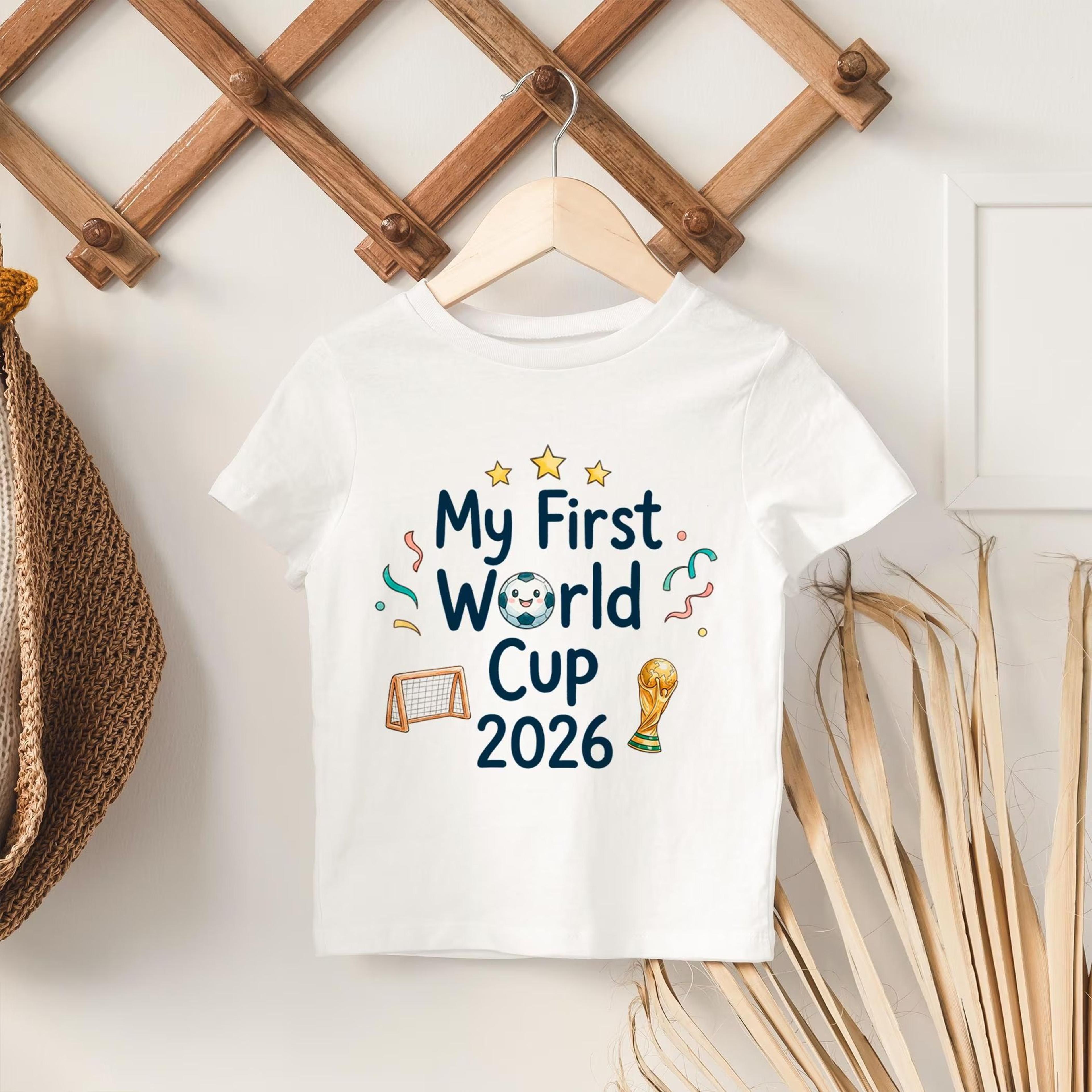 my first world cup 2026 shirt, soccer baby tee, fifa 2026 kids shirt, first world cup outfit, football fan baby gift