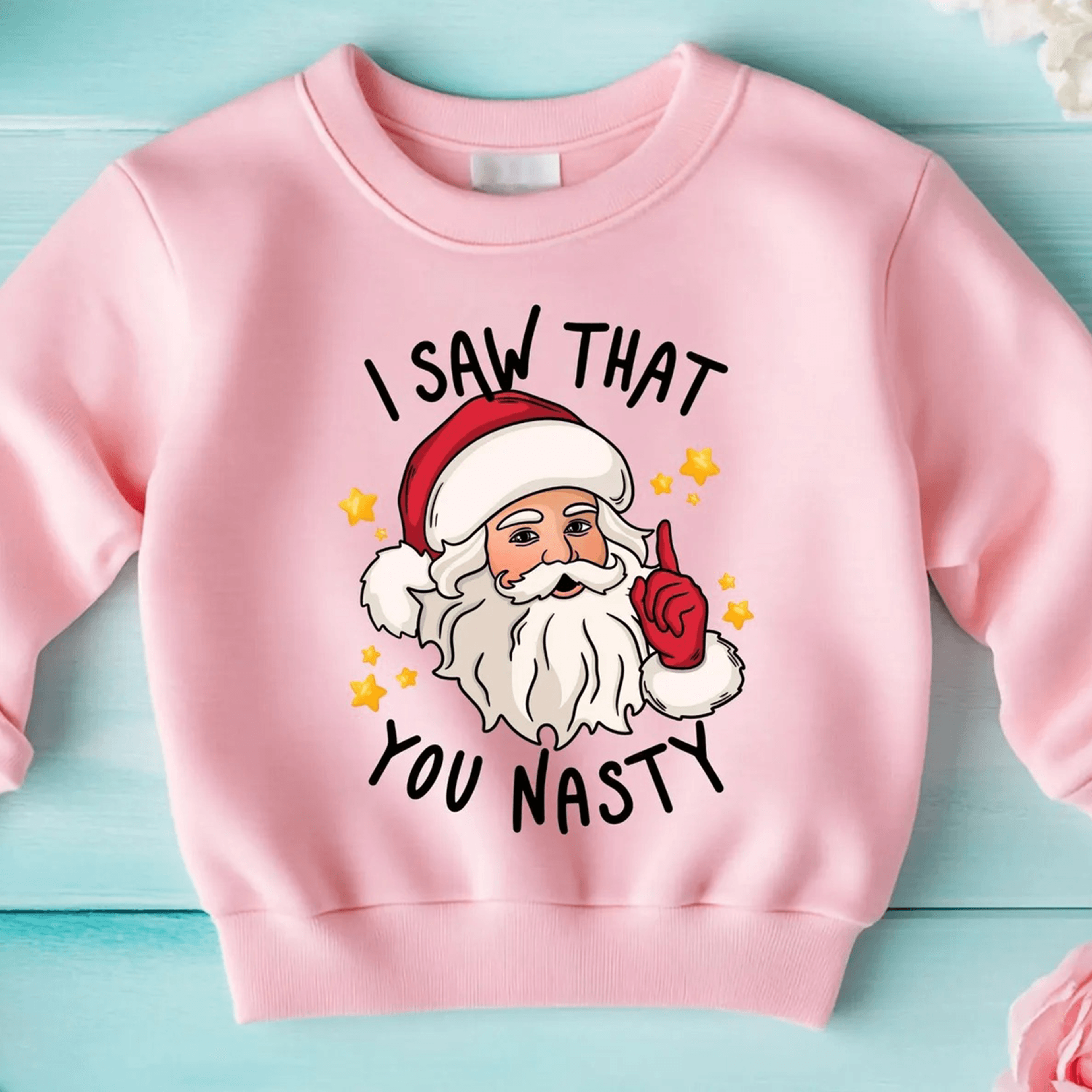 i saw that you nasty youth t-shirt & sweatshirt, funny santa christmas shirt, holiday graphic gift for kids