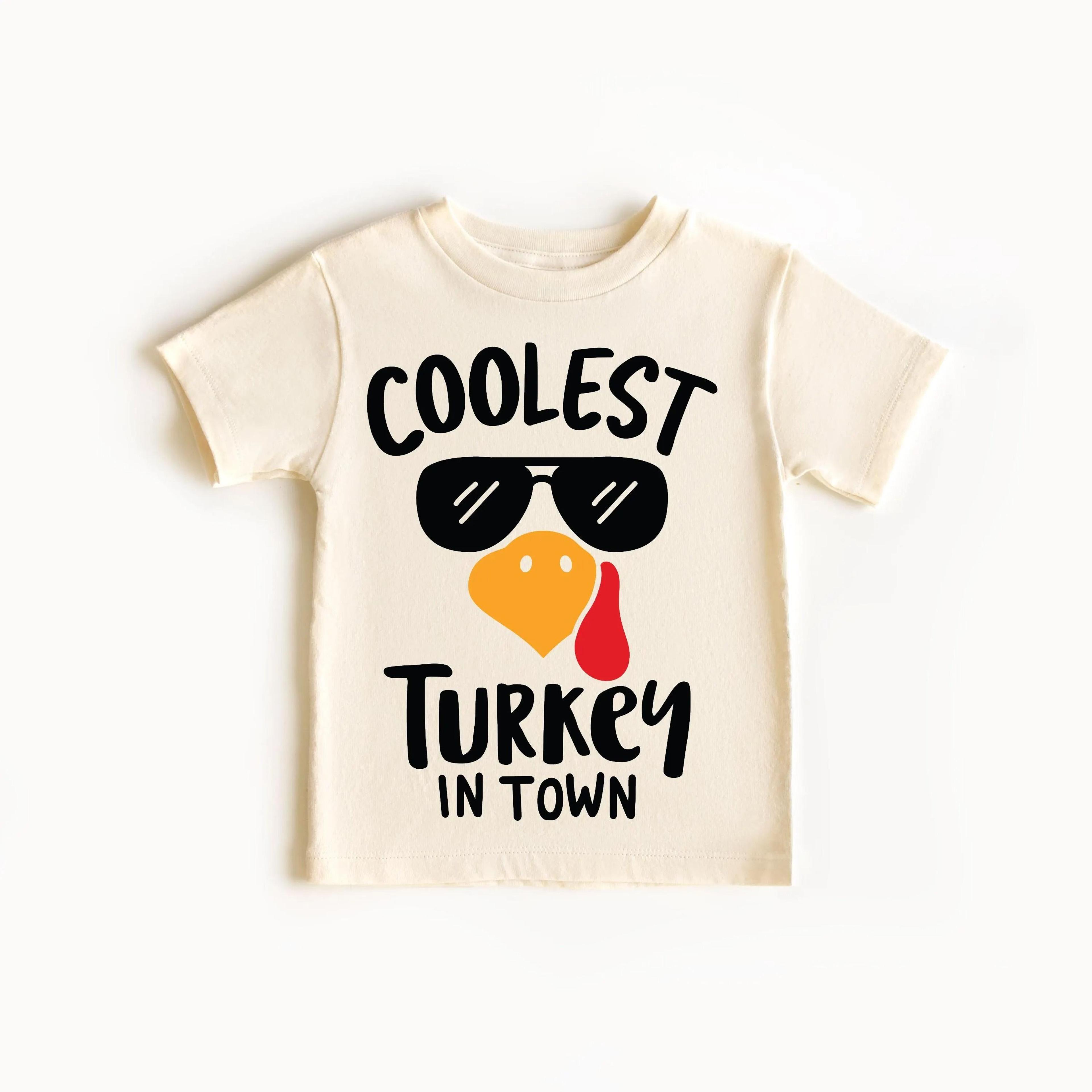 coolest turkey in town shirt, thanksgiving toddler boy shirt, funny turkey shirt, kids thanksgiving tee