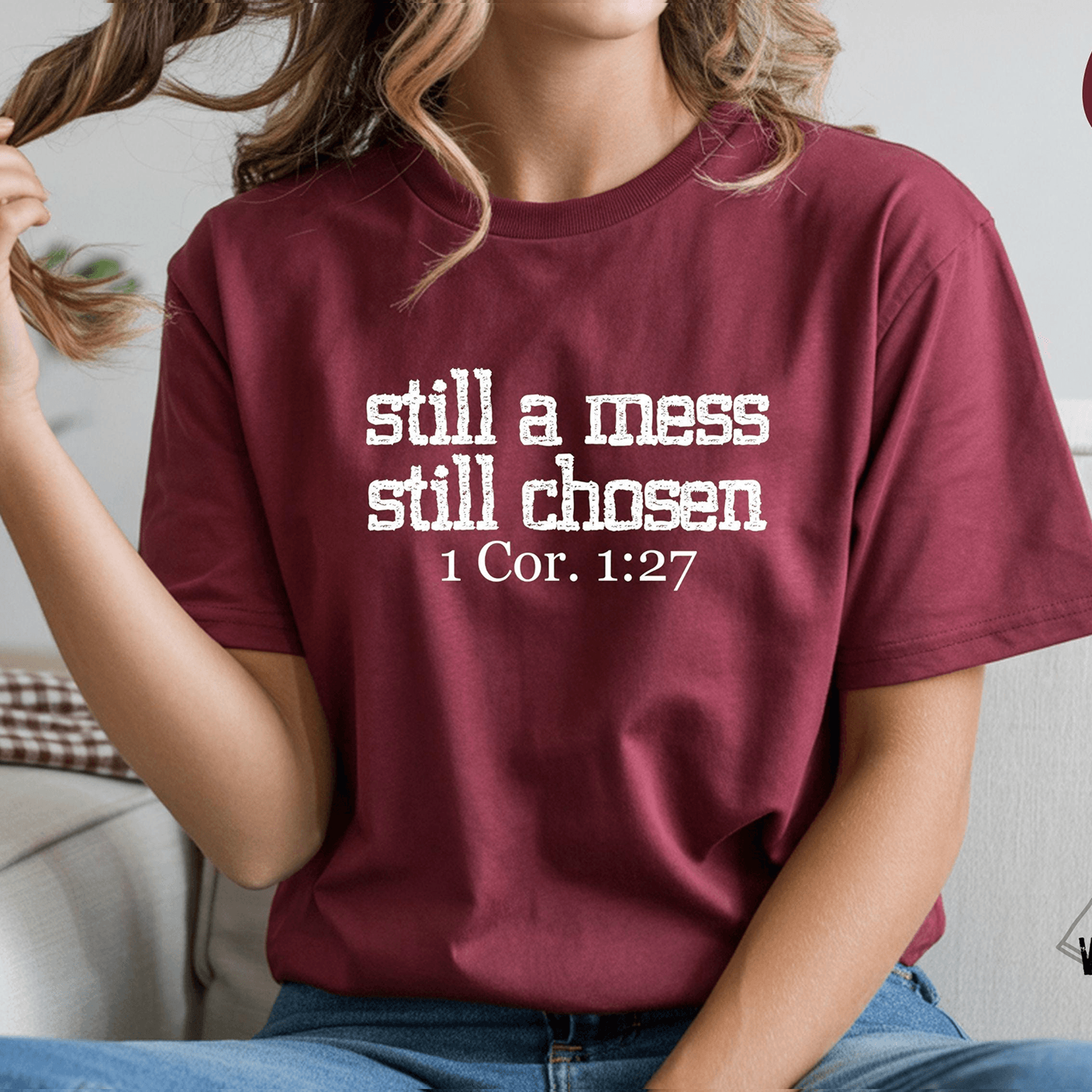 still a mess still chosen shirt, christian bible verse tee, faith based jesus shirt, inspirational religious gift