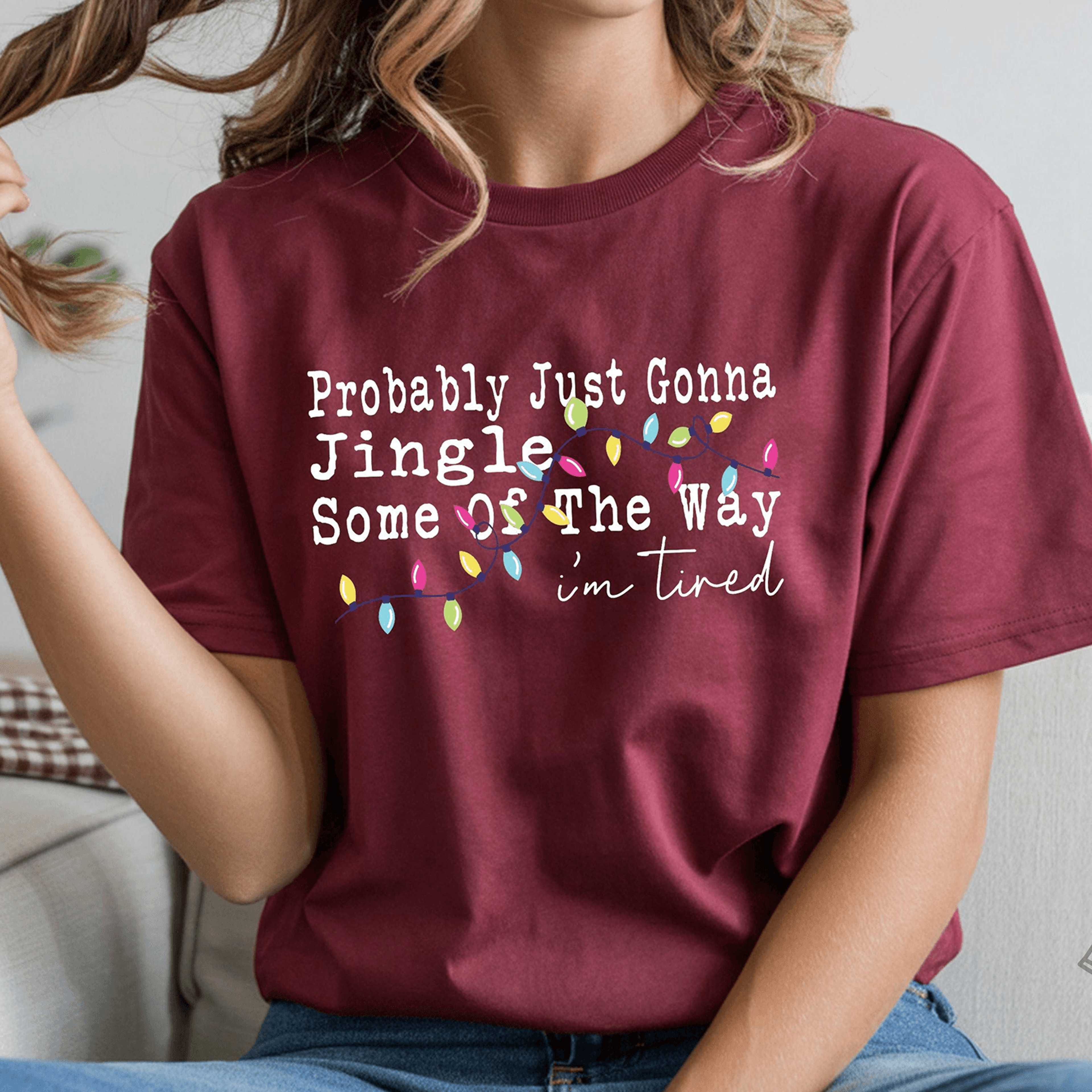 probably just gonna jingle some of the way shirt, funny christmas shirt, tired holiday tee, christmas party gift