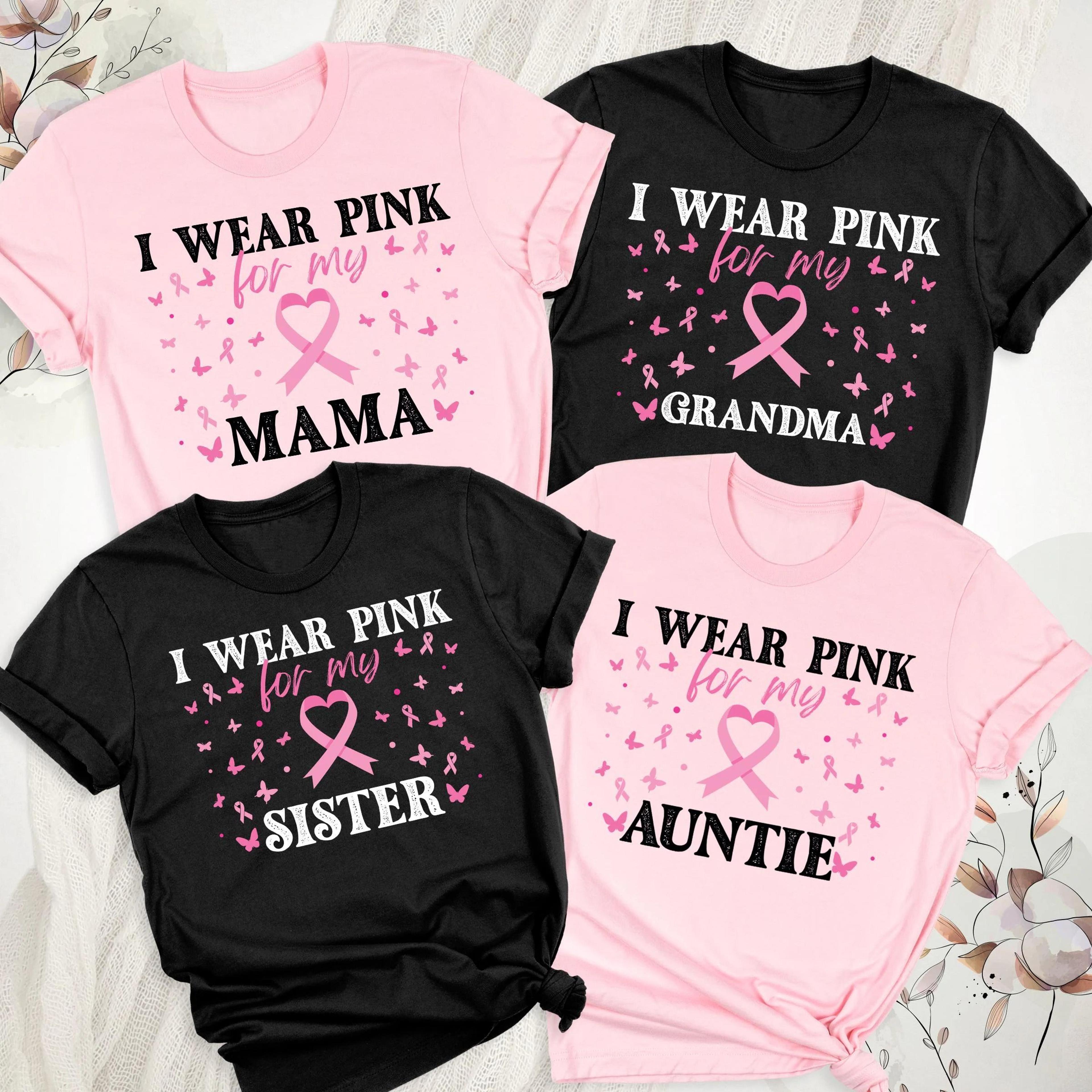 i wear pink for shirt family matching breast cancer awareness tee mama grandma sister auntie shirts