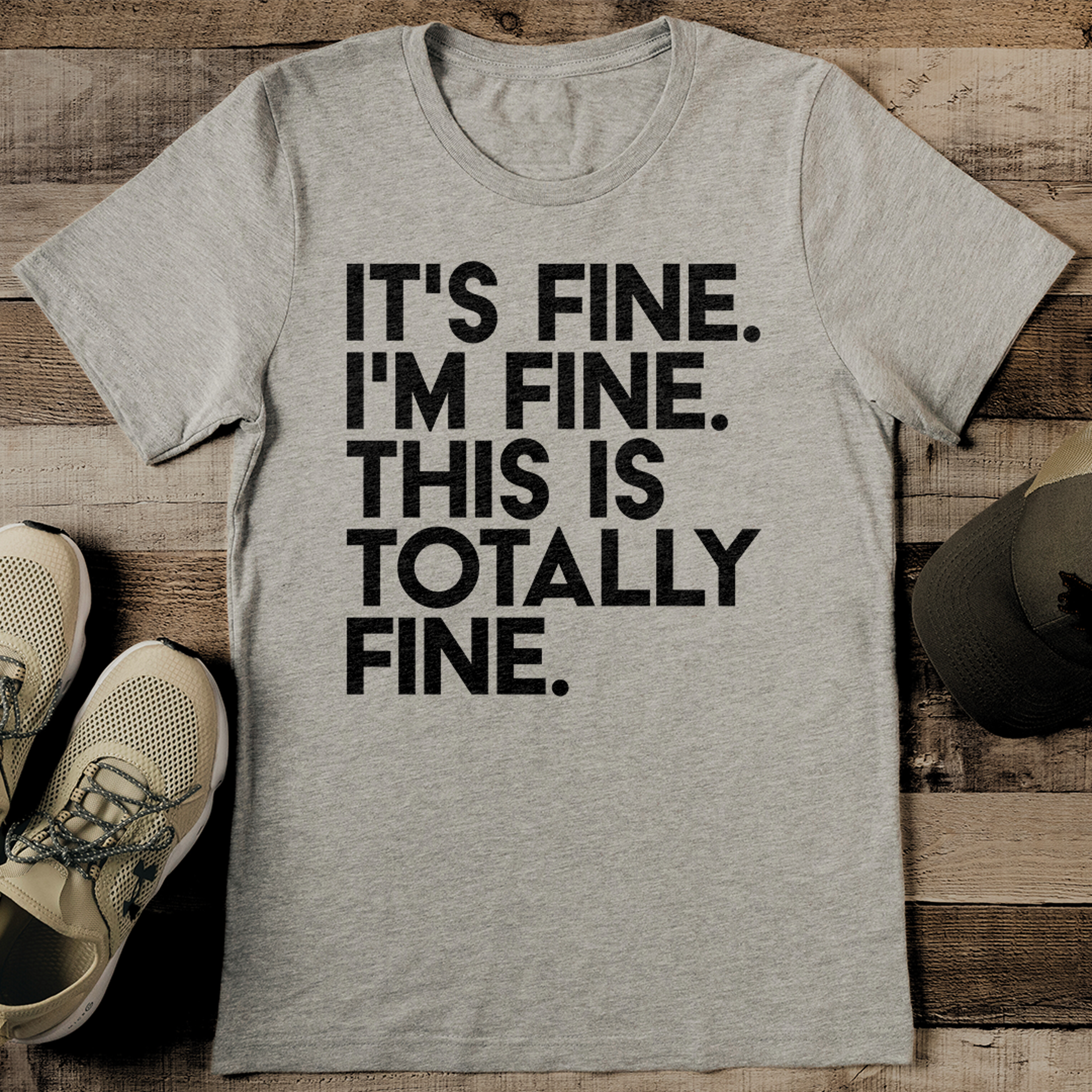 it's fine i'm fine this is totally fine tee