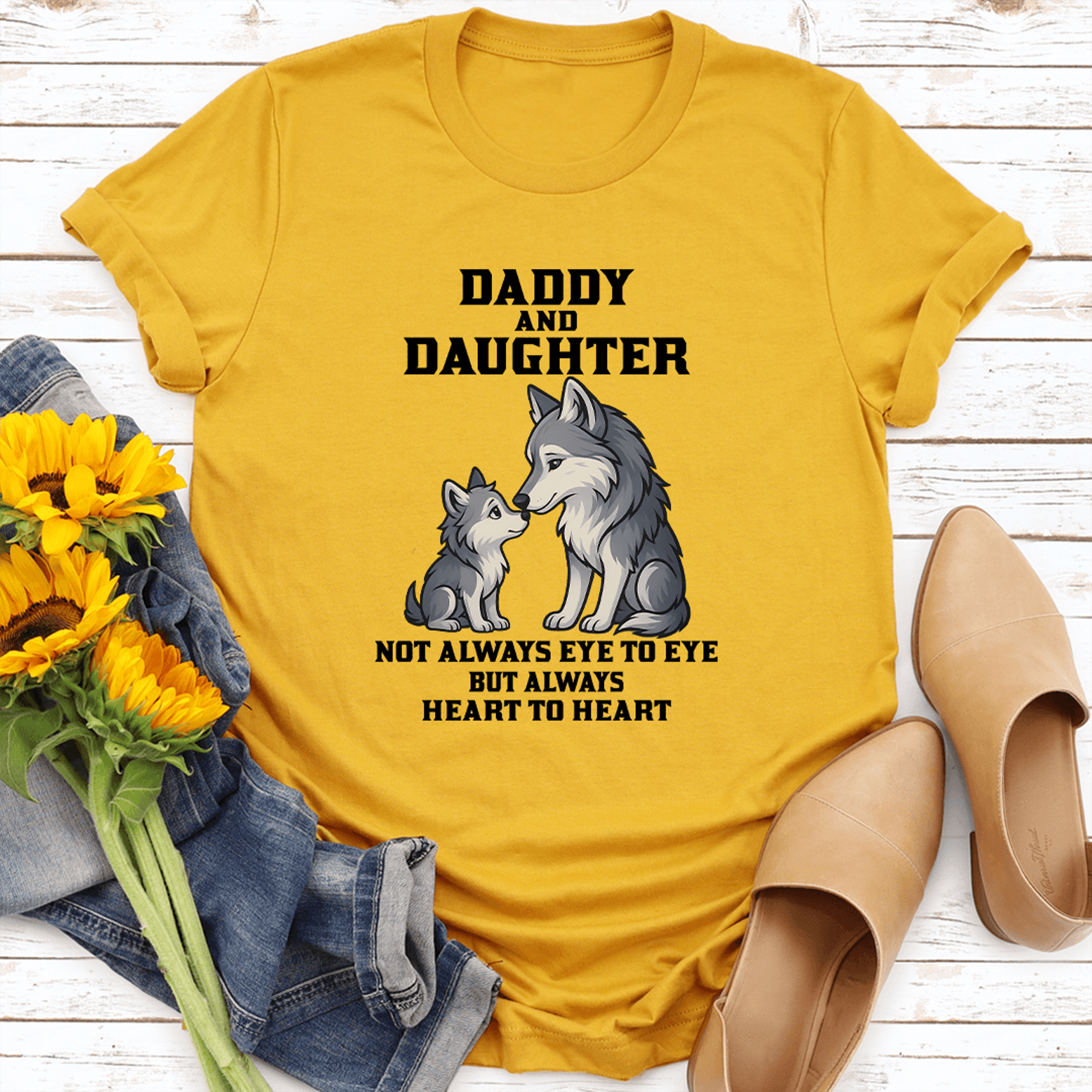daddy and daughter not always eye to eye but always heart to heart tee