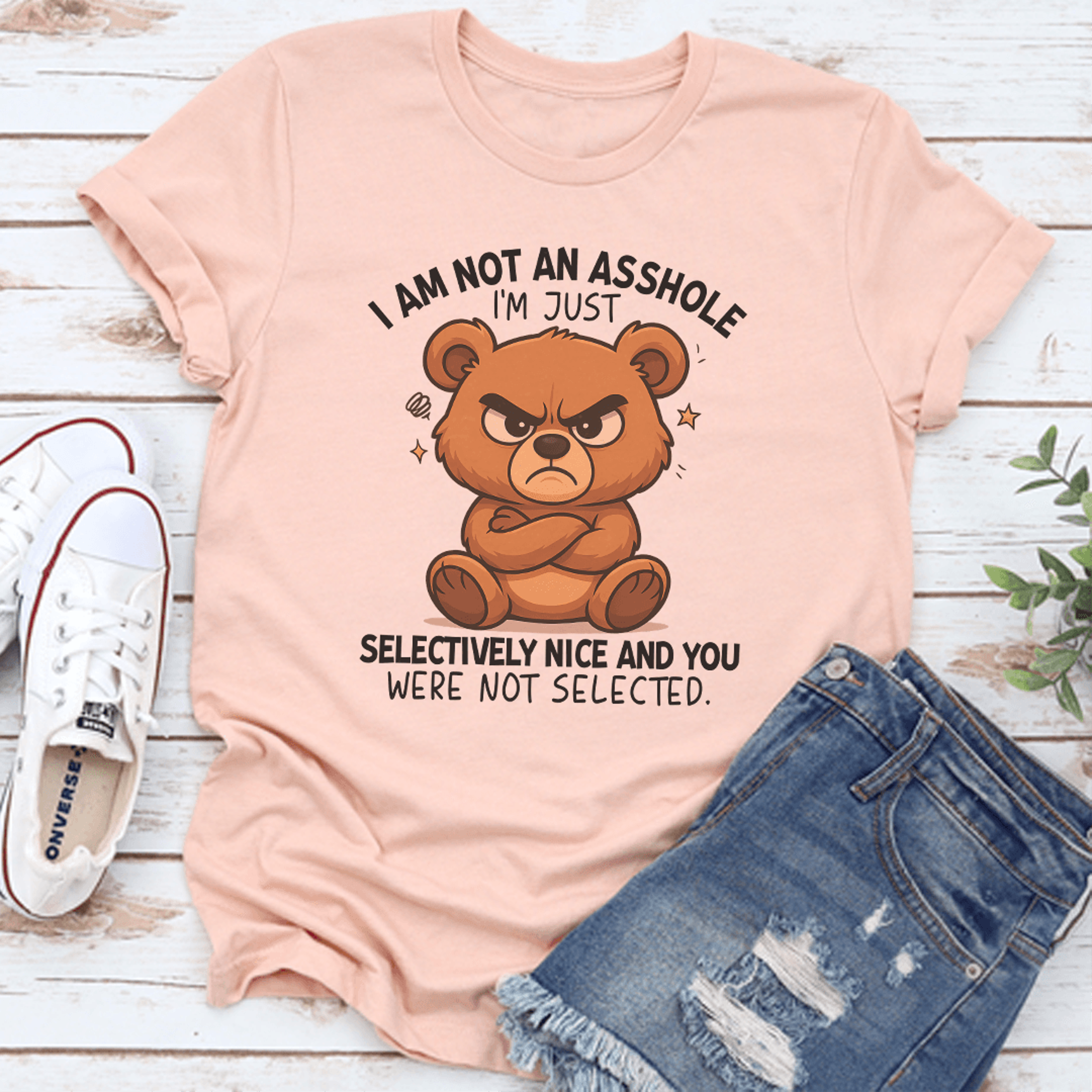 i am not ass i'm just selectively nice tee