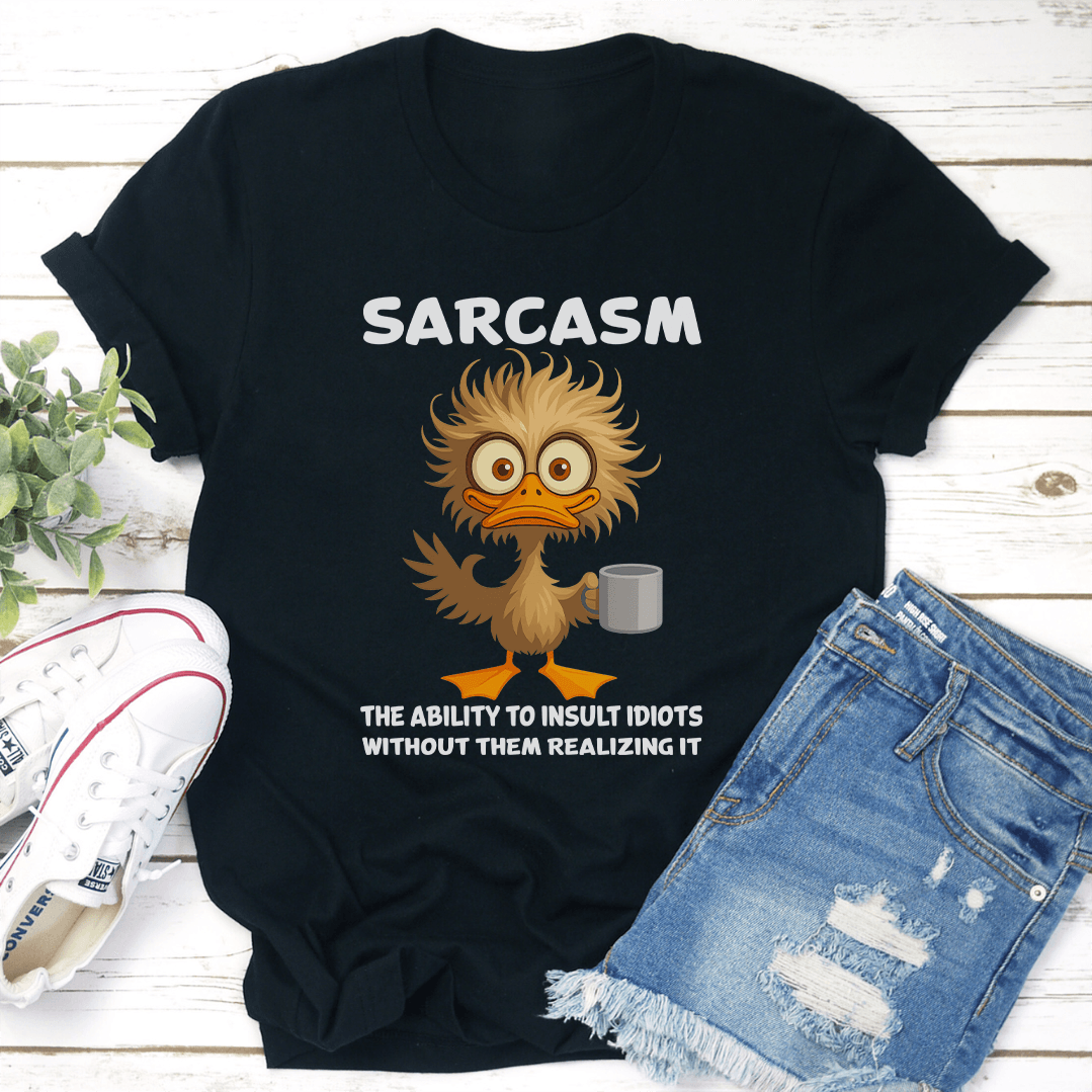 sarcasm the ability to insult idiots without them realizing it tee