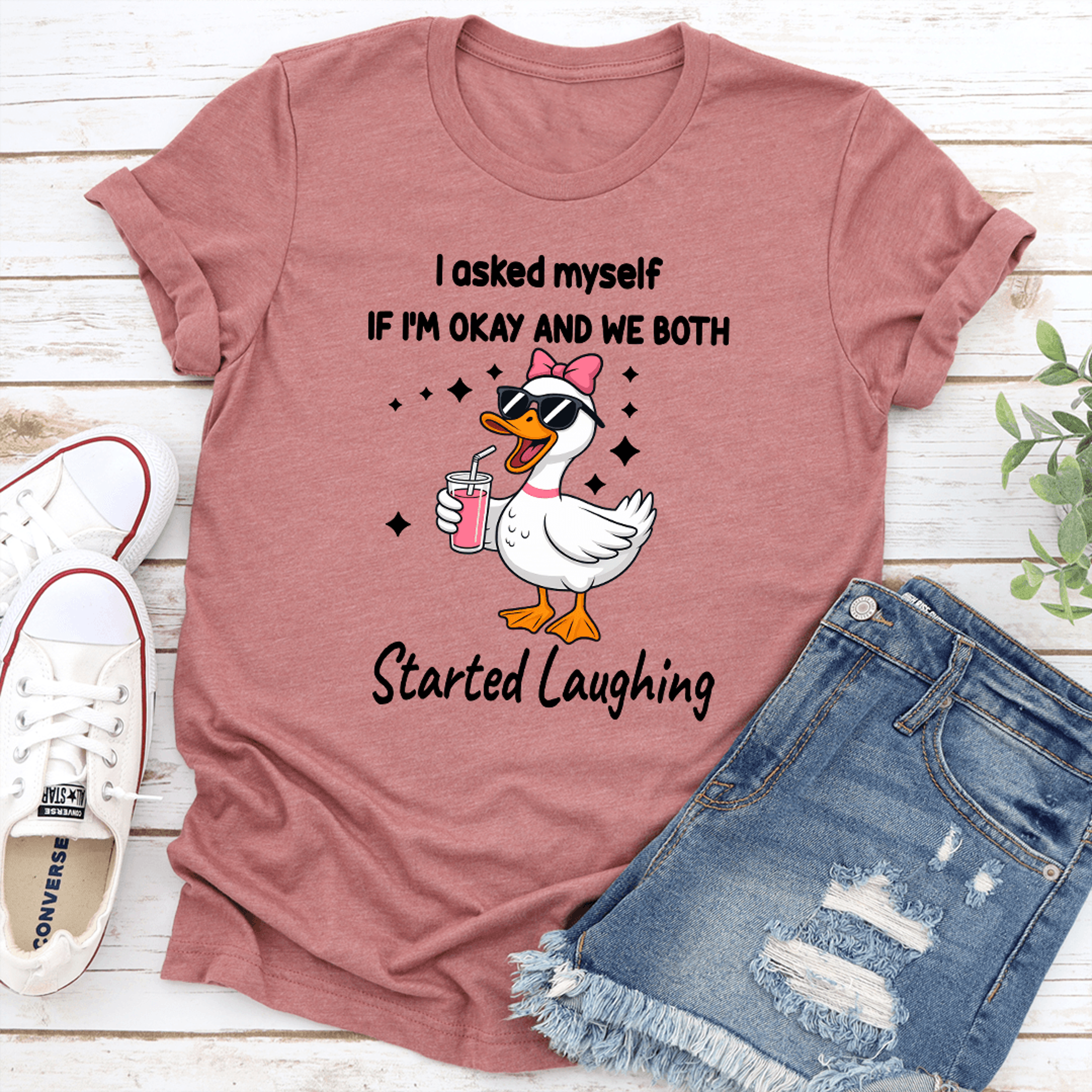 i asked myself if i'm okay and we both started laughing tee