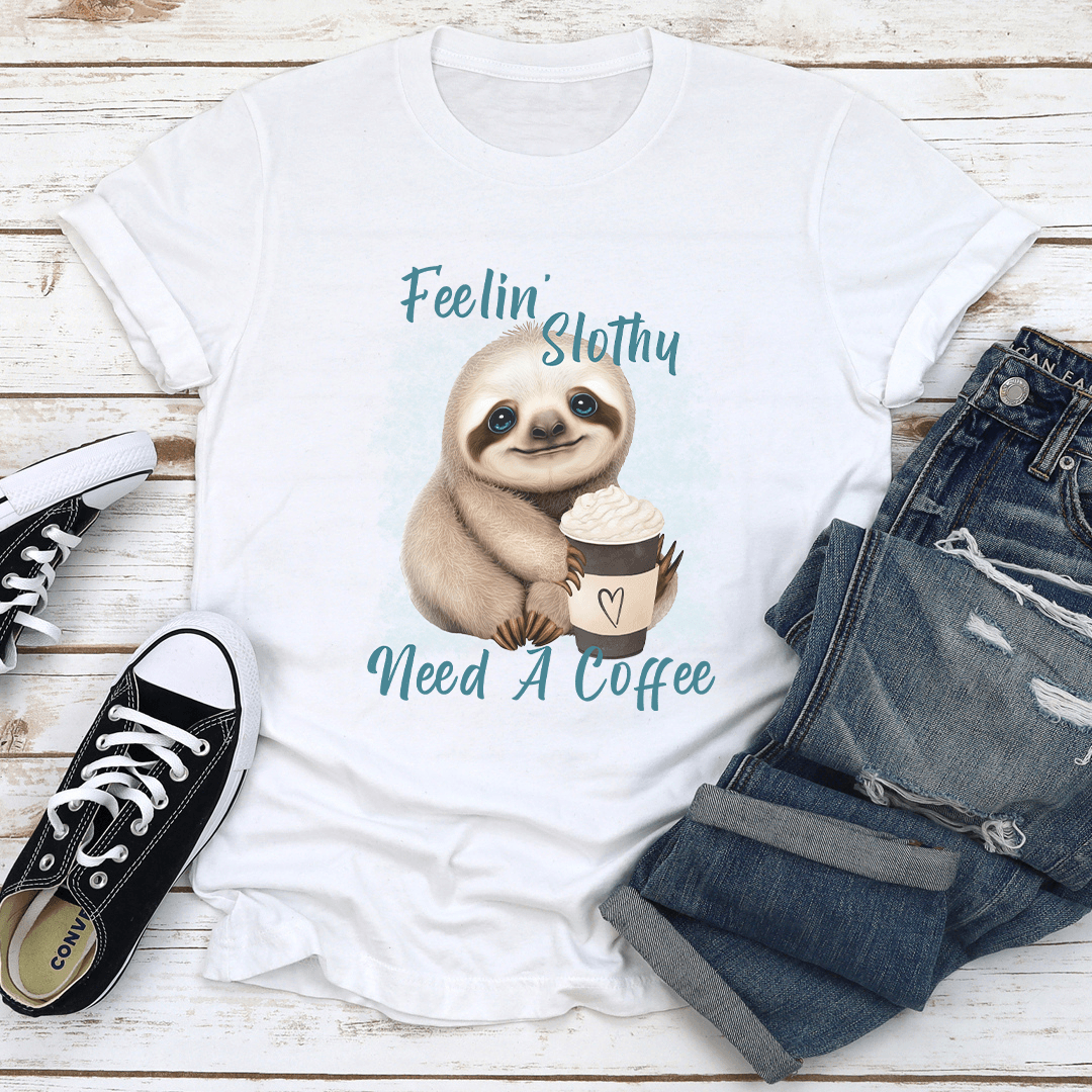 feelin slothy need a coffee tee