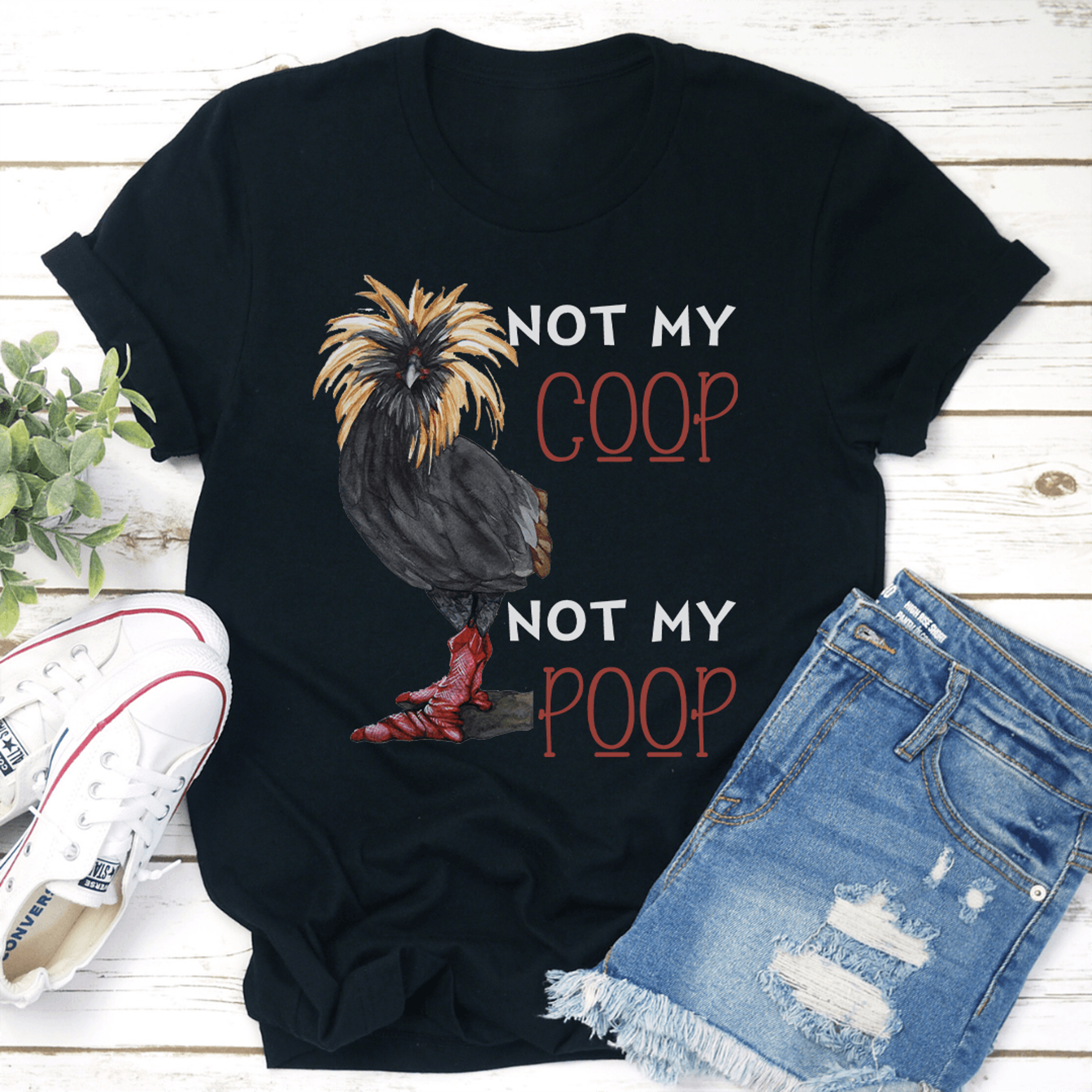 not my coop not my poop tee