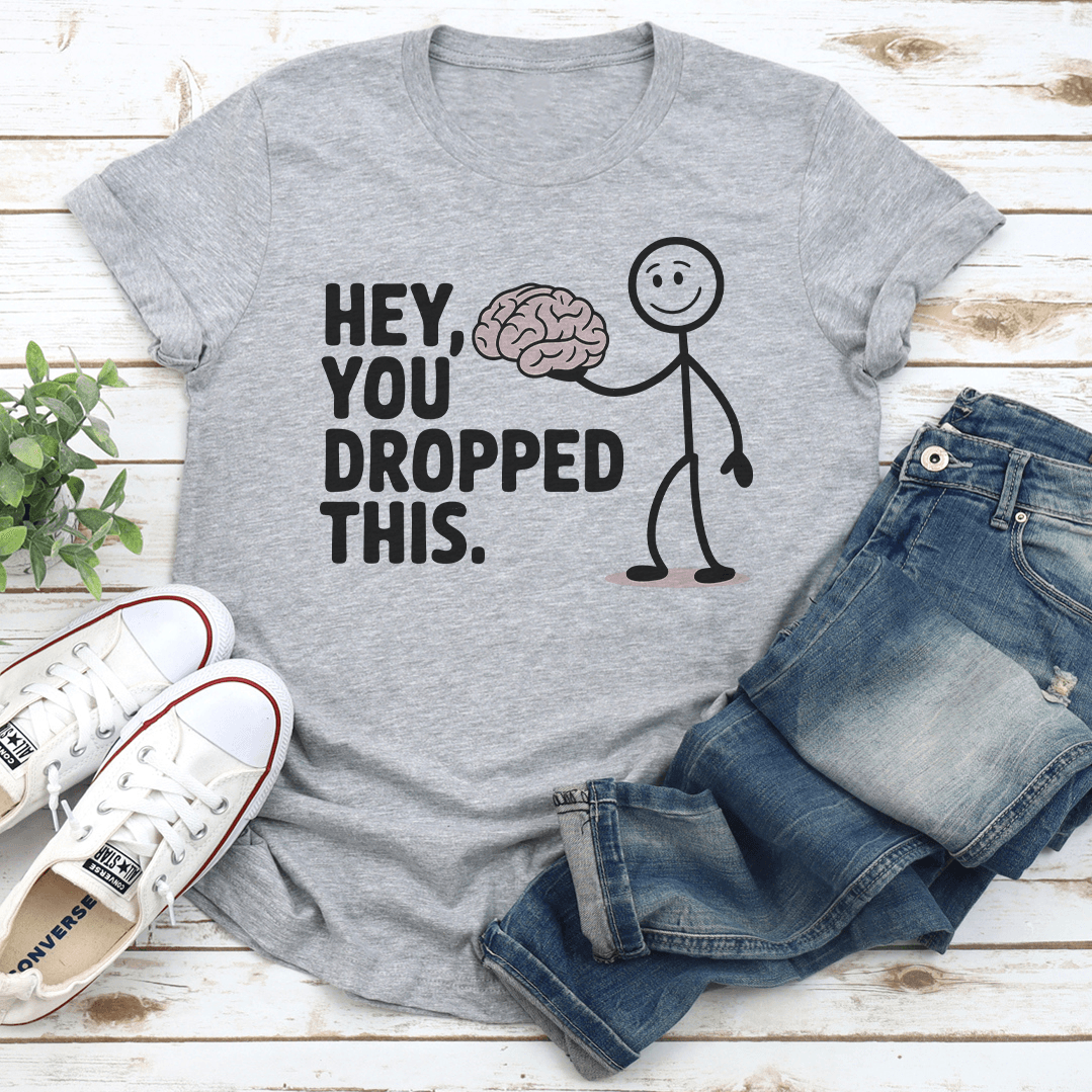 hey you dropped this tee