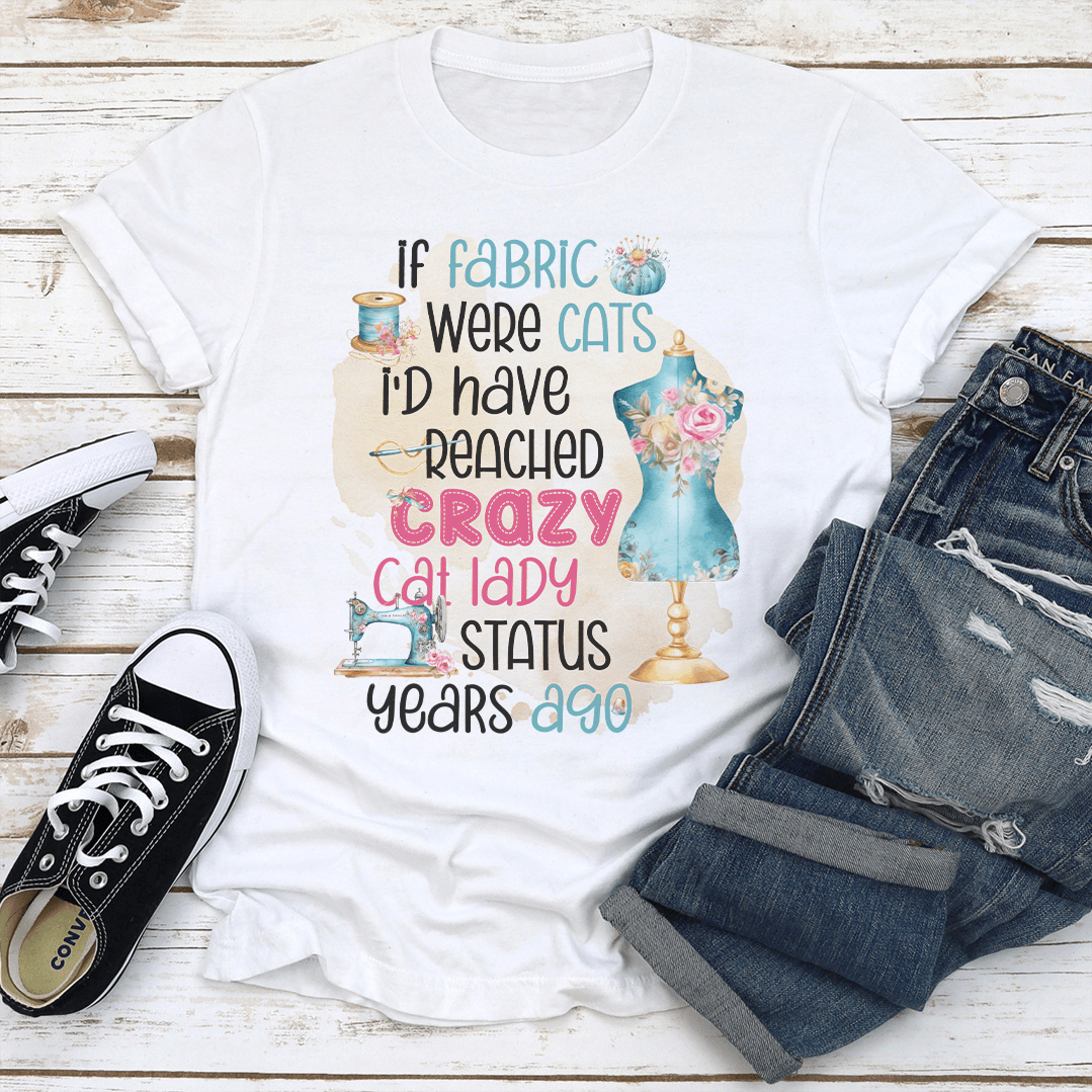 if fabric were cats i'd reached crazy cat lady status years ago tee