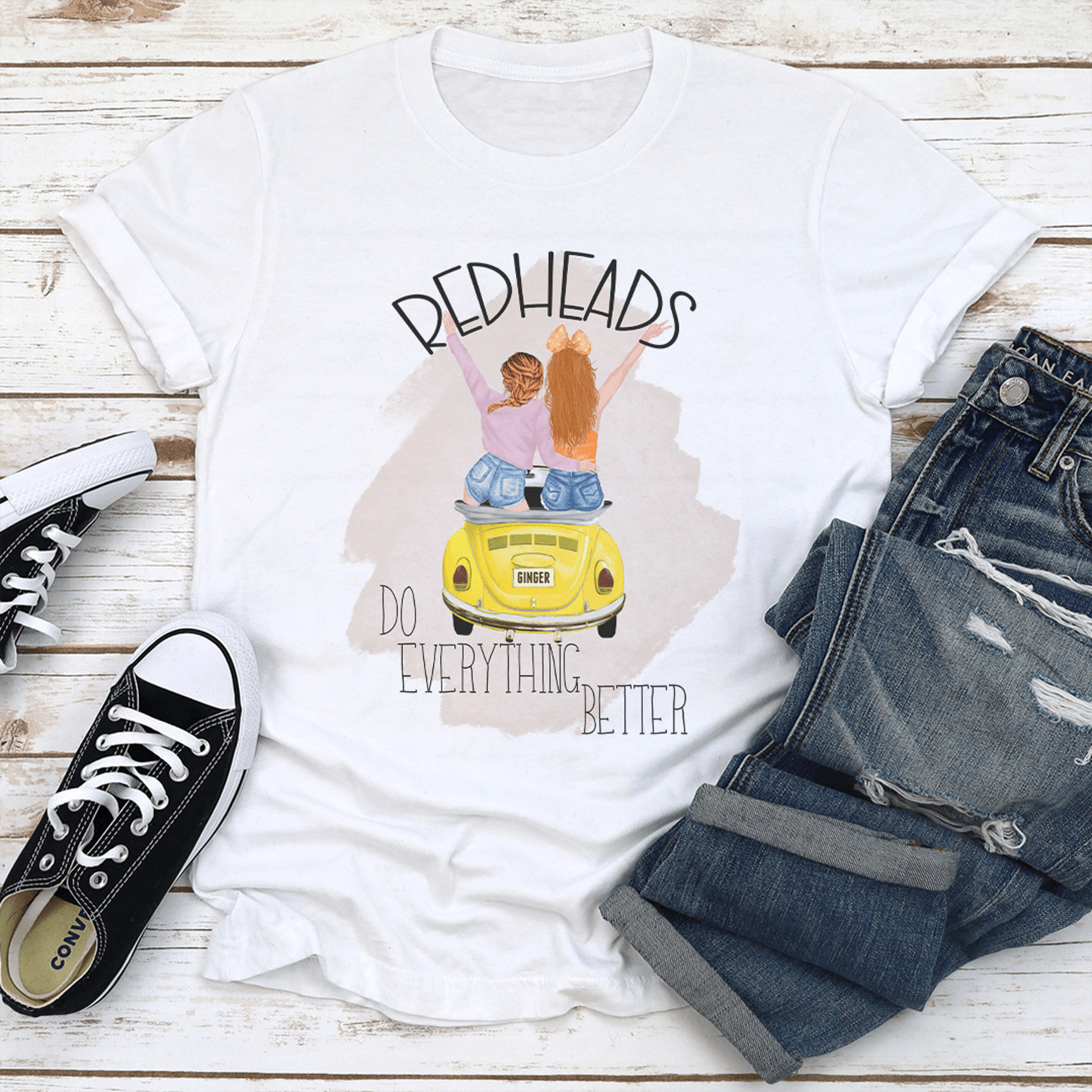 redheads do everything better tee