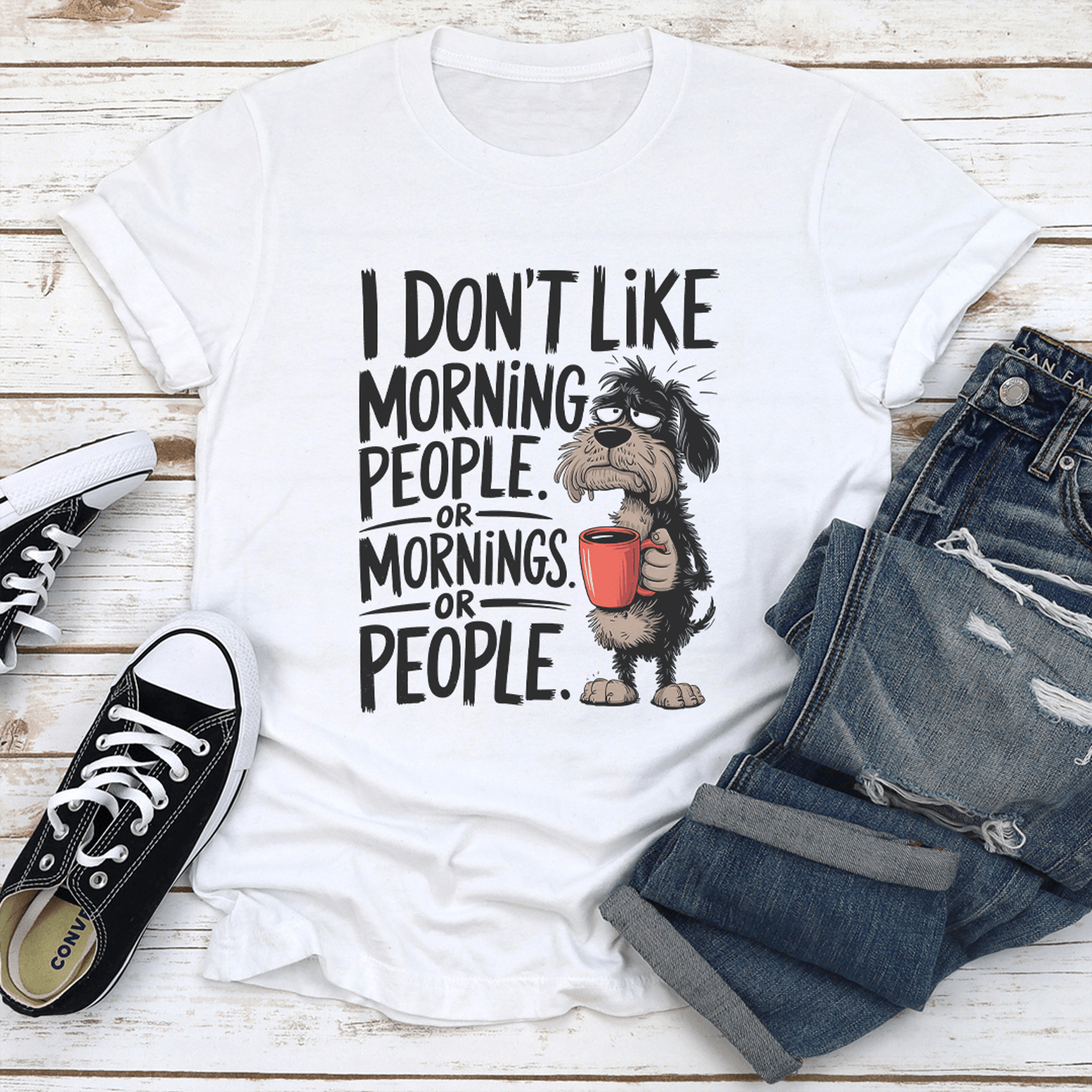 i don't like morning people tee