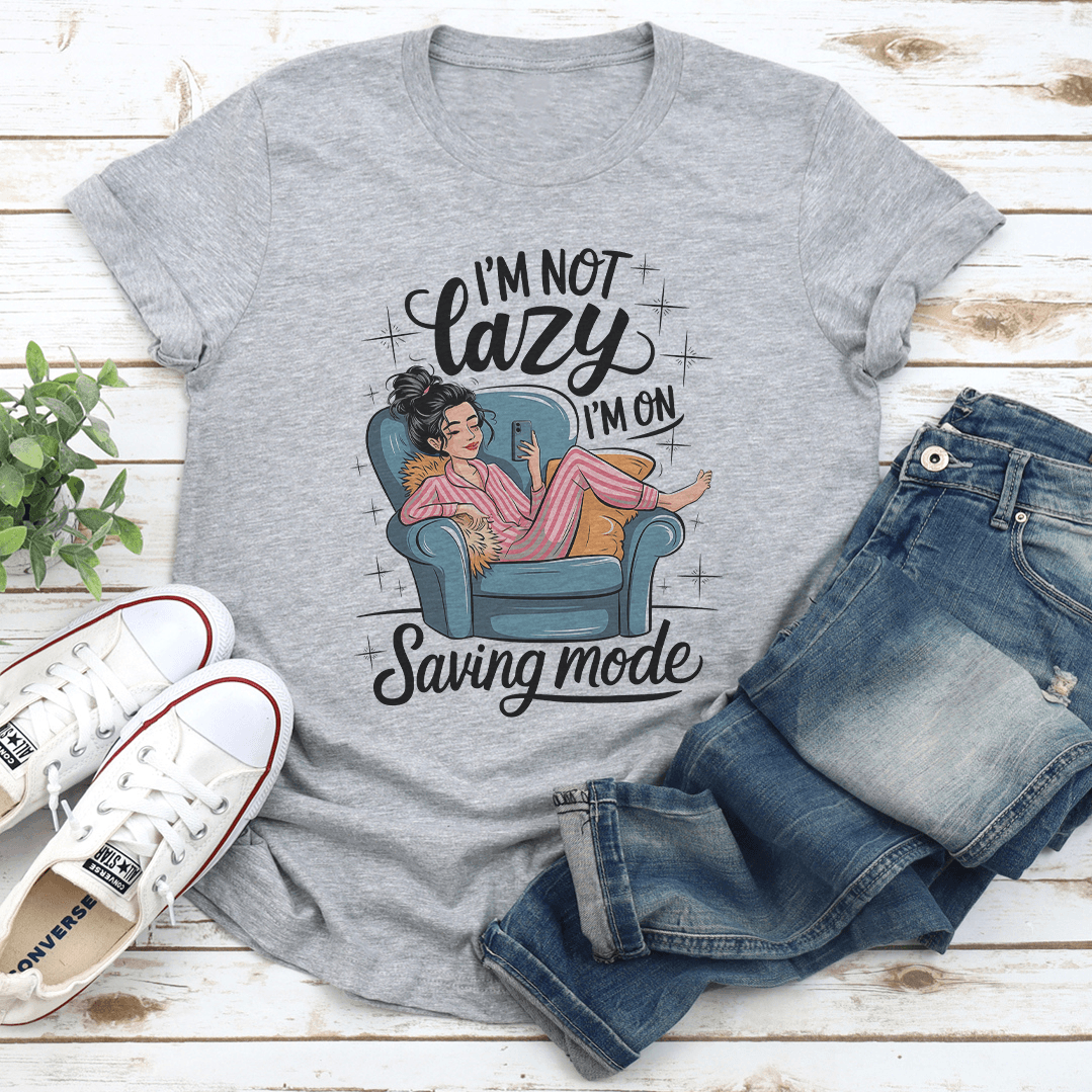 i'm not lazy i'm on saving mode tee