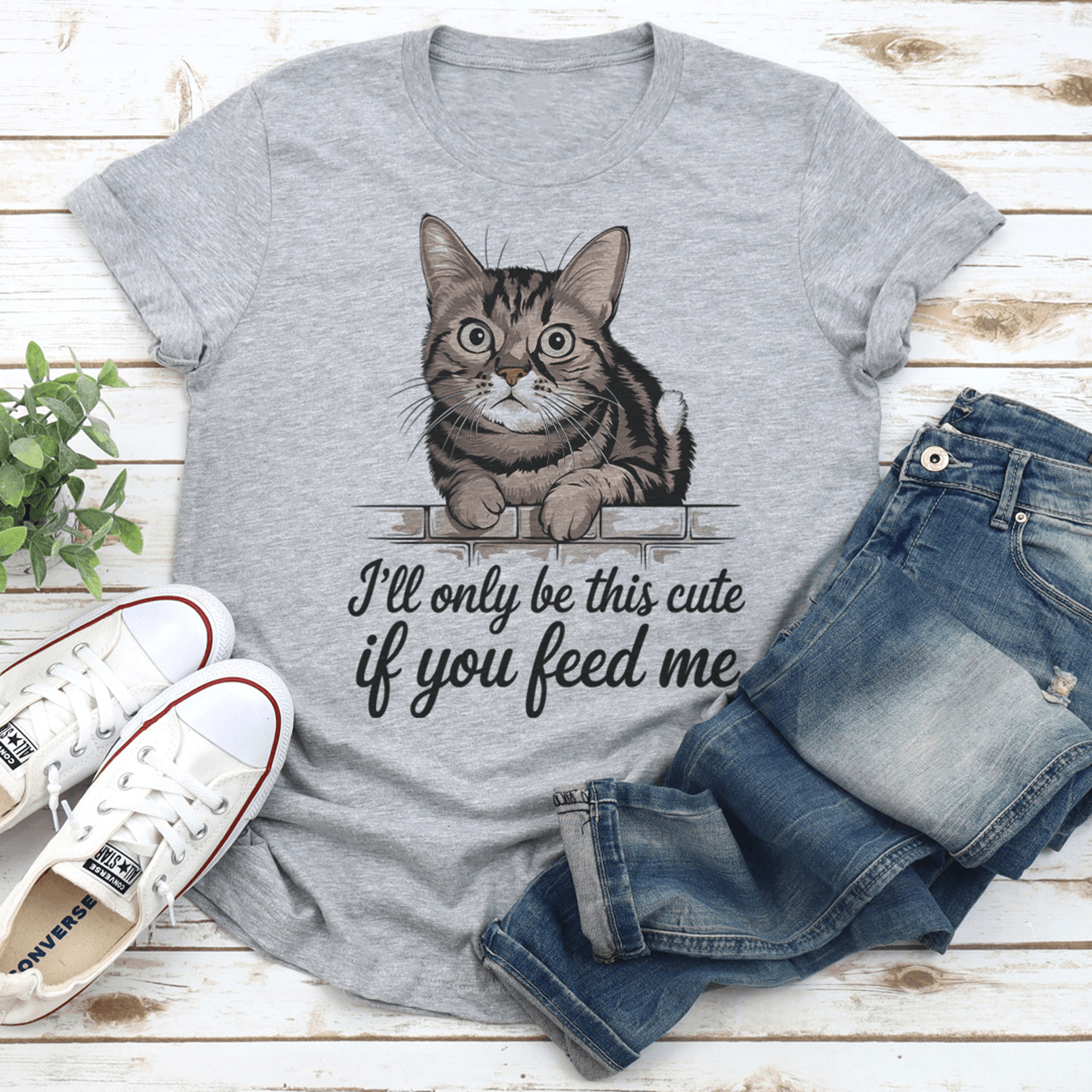 i'll only be this cute if you feed me tee