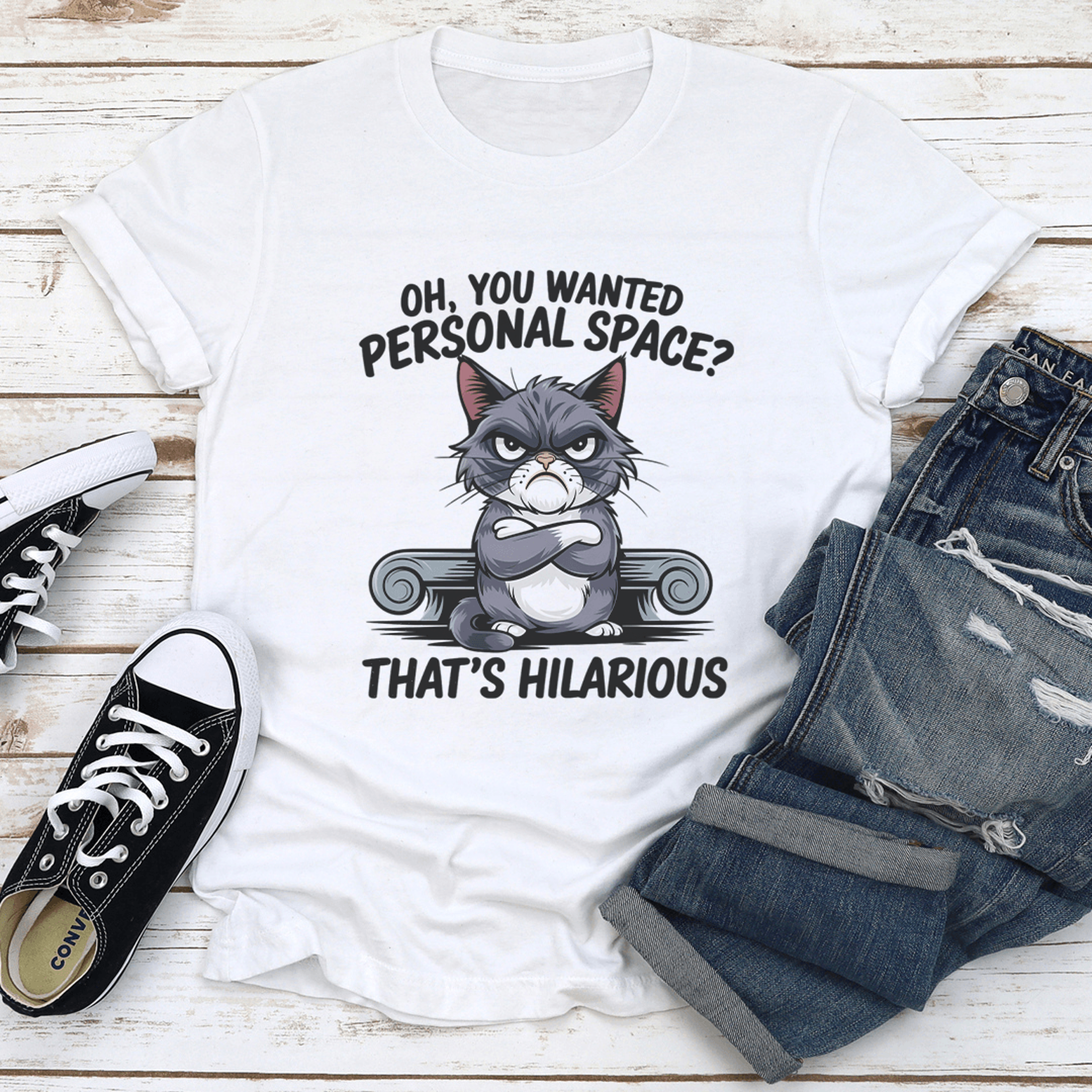 oh you wanted personal space that's hilarious tee