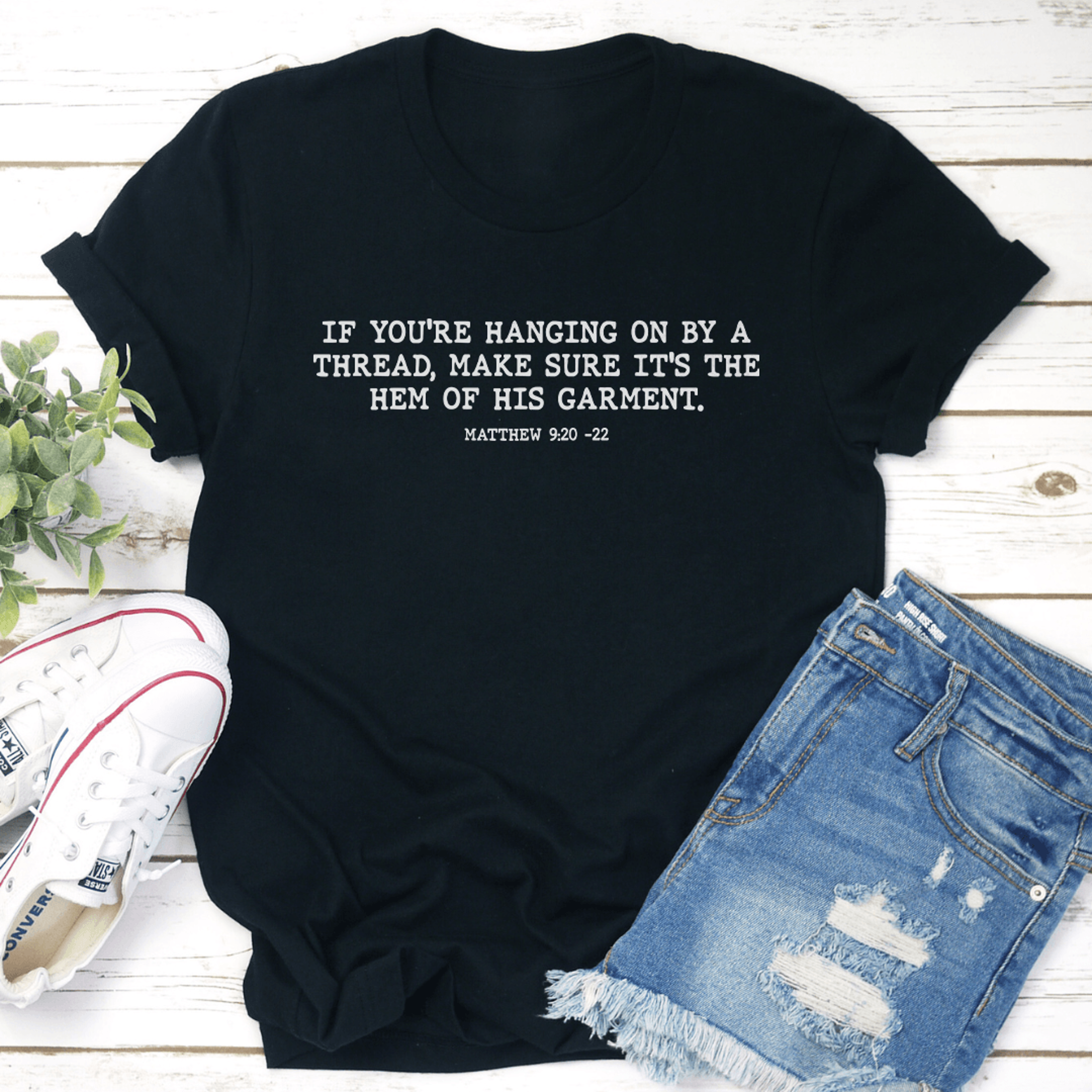if you're hanging on by a thread make sure tee