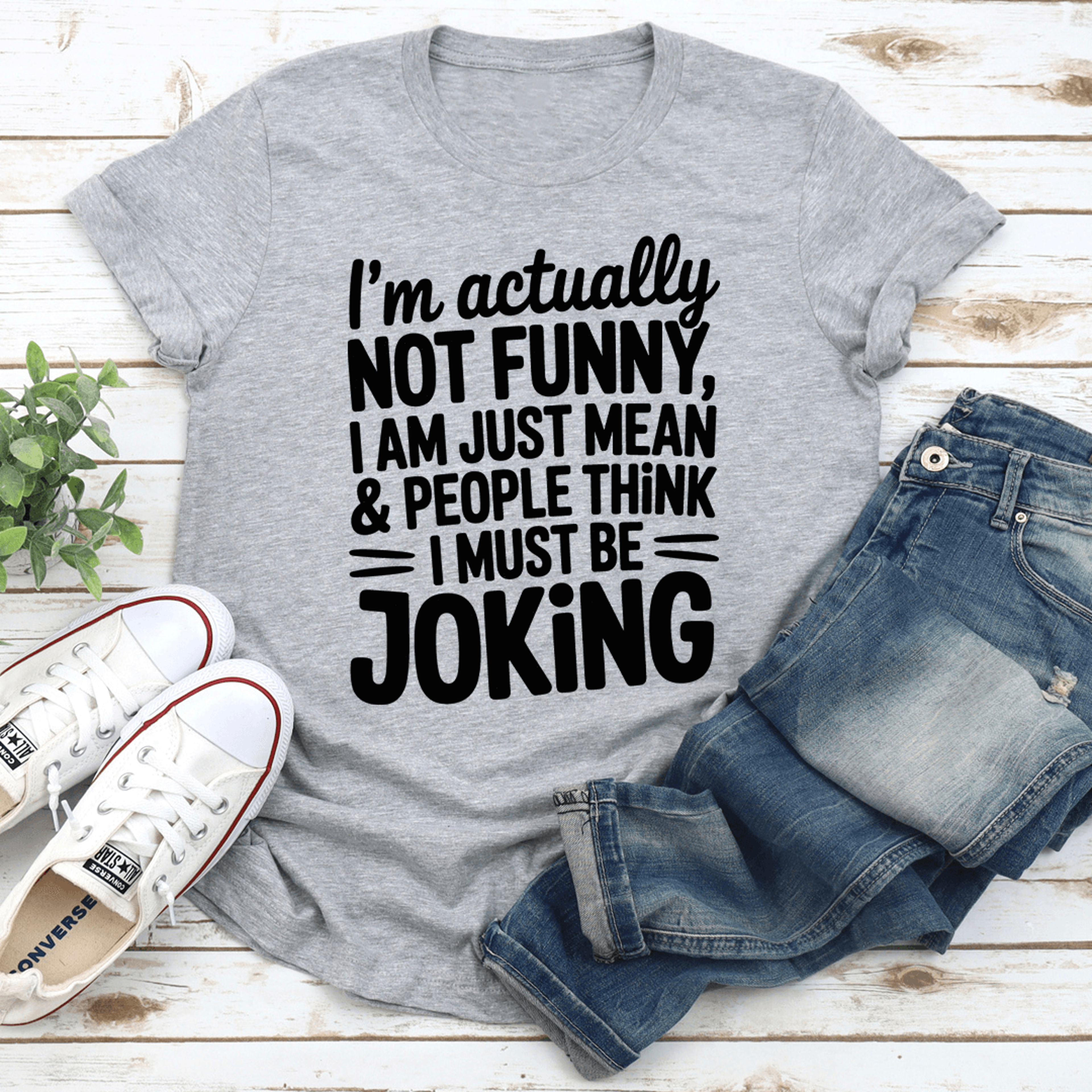 i'm actually not funny tee
