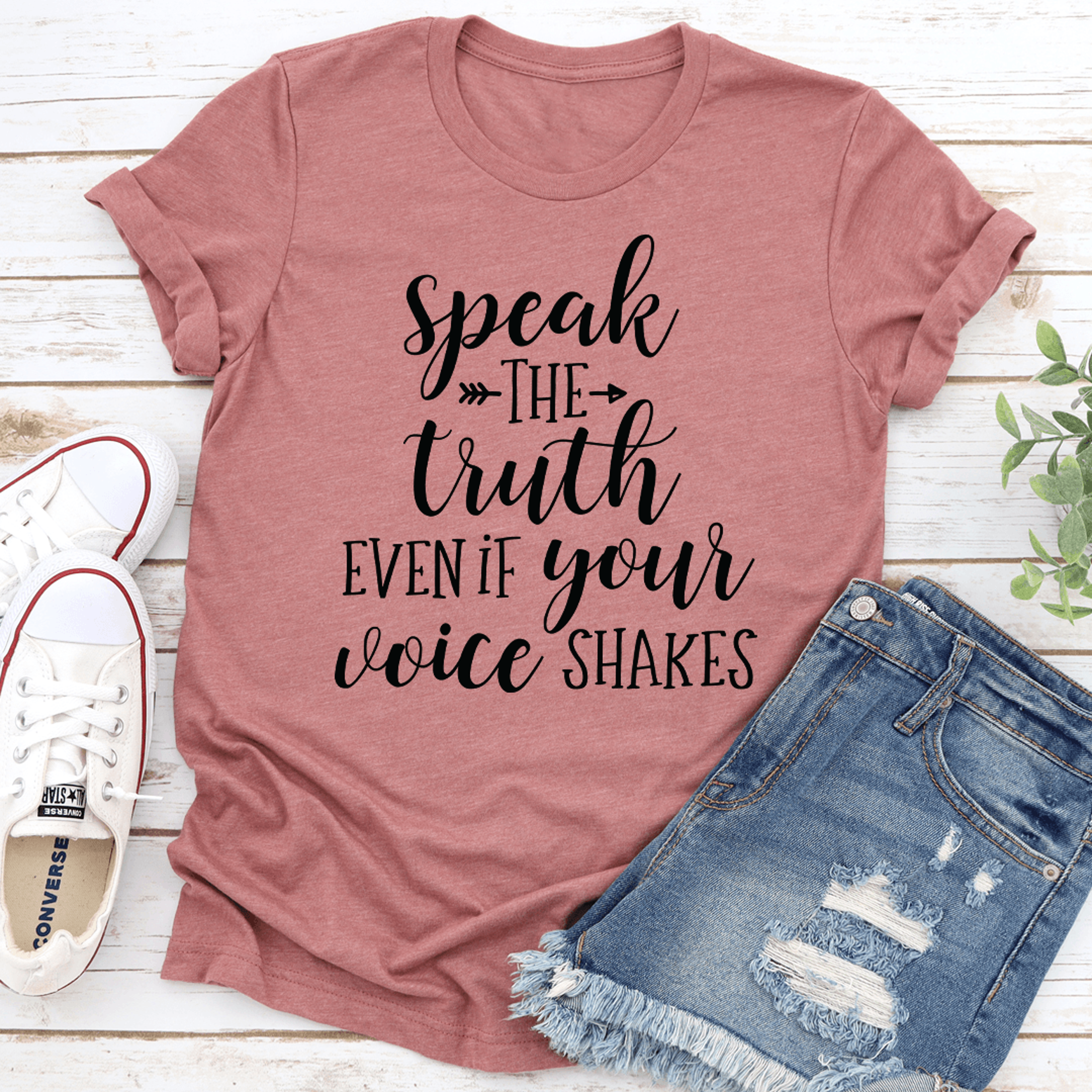 speak the truth even if your voice shakes tee