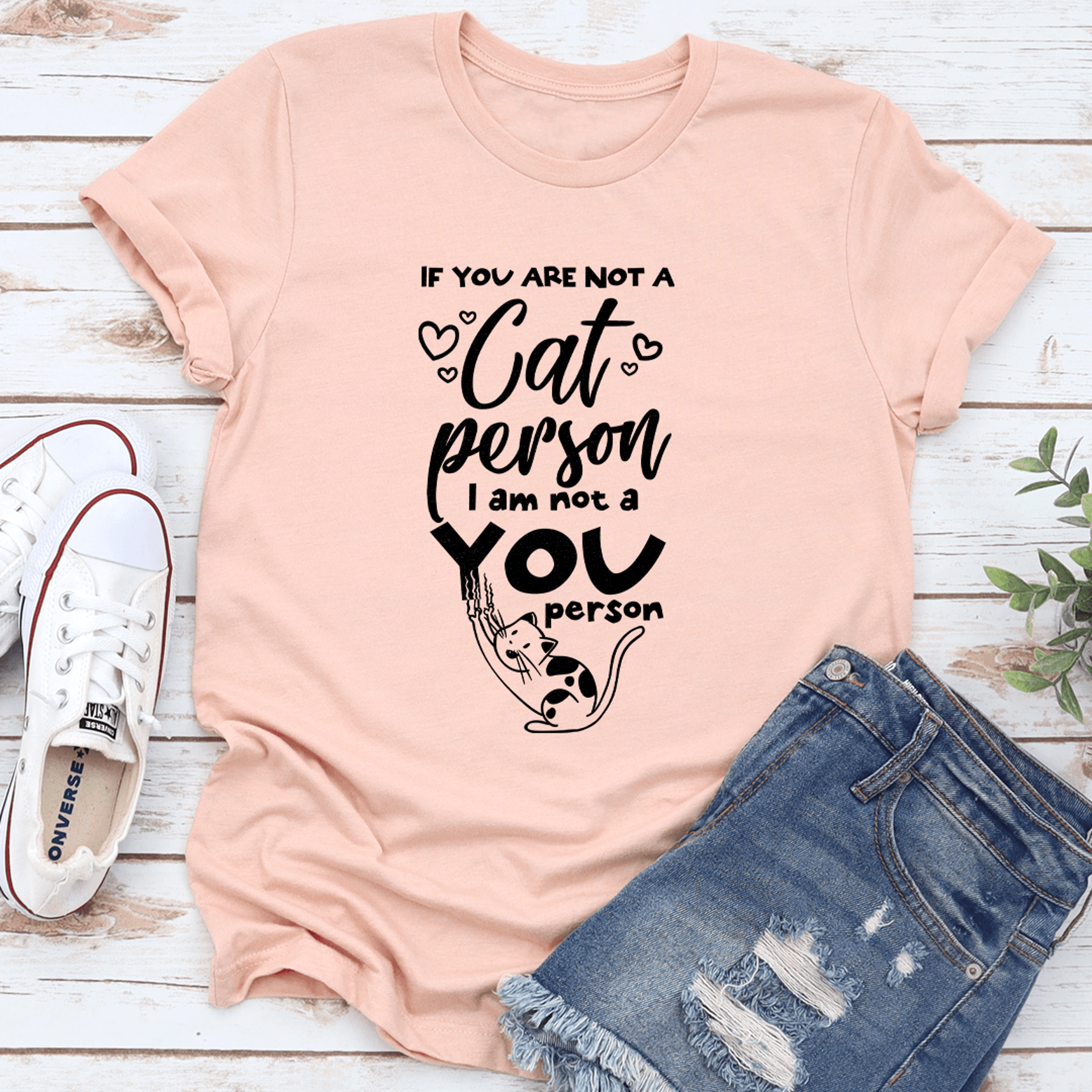 if you are not a cat person tee