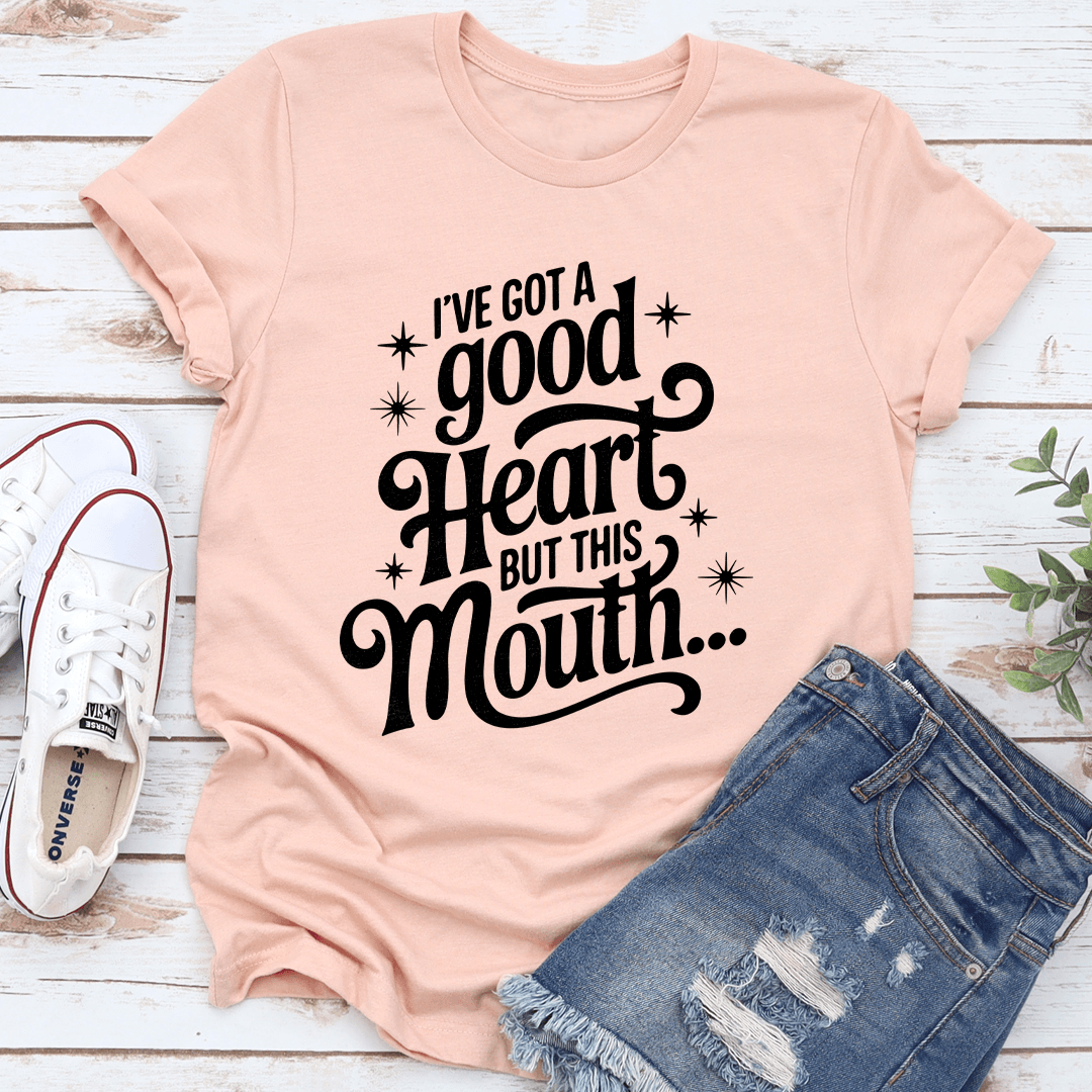 i've got a good heart but this mouth tee