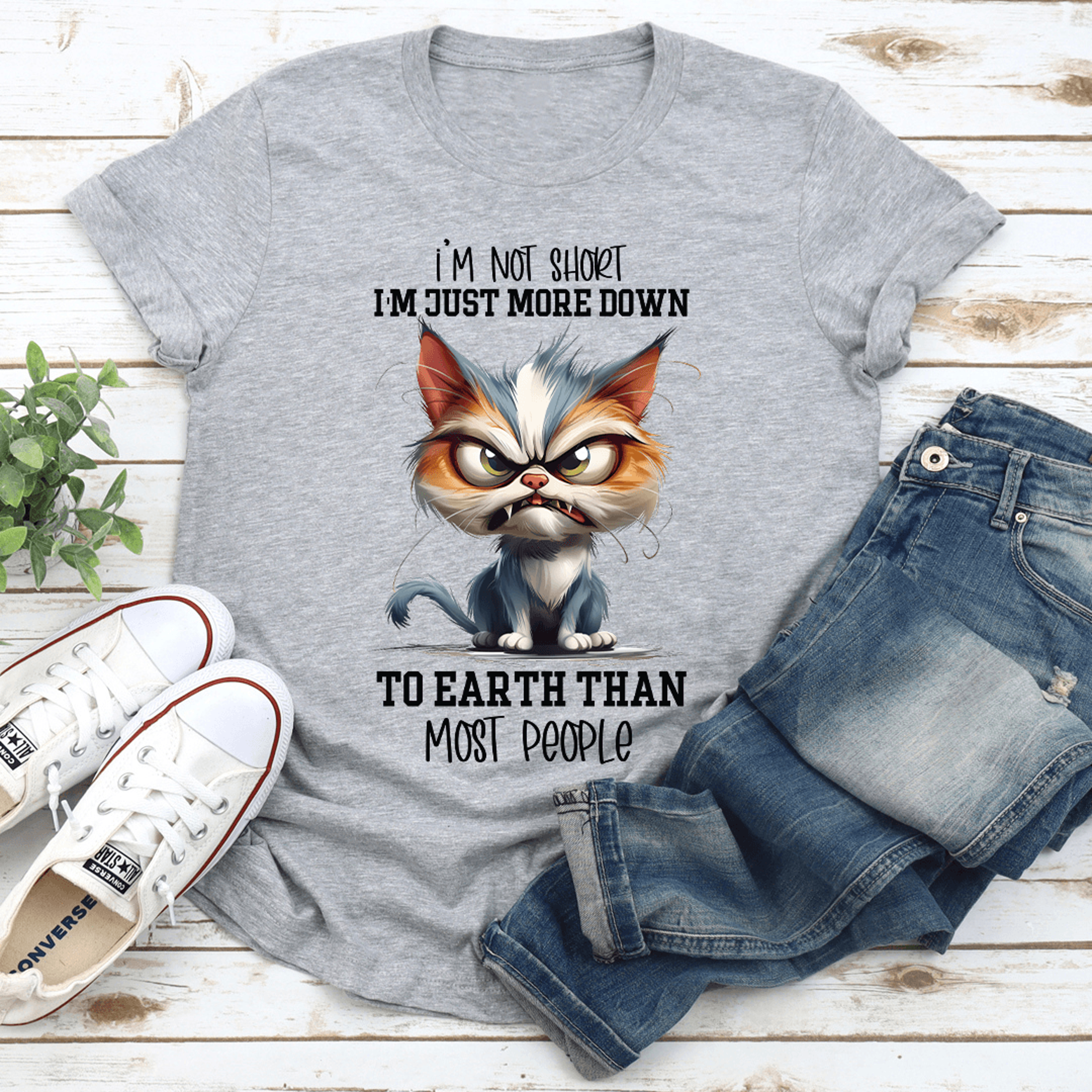i'm not short i'm just more down tee
