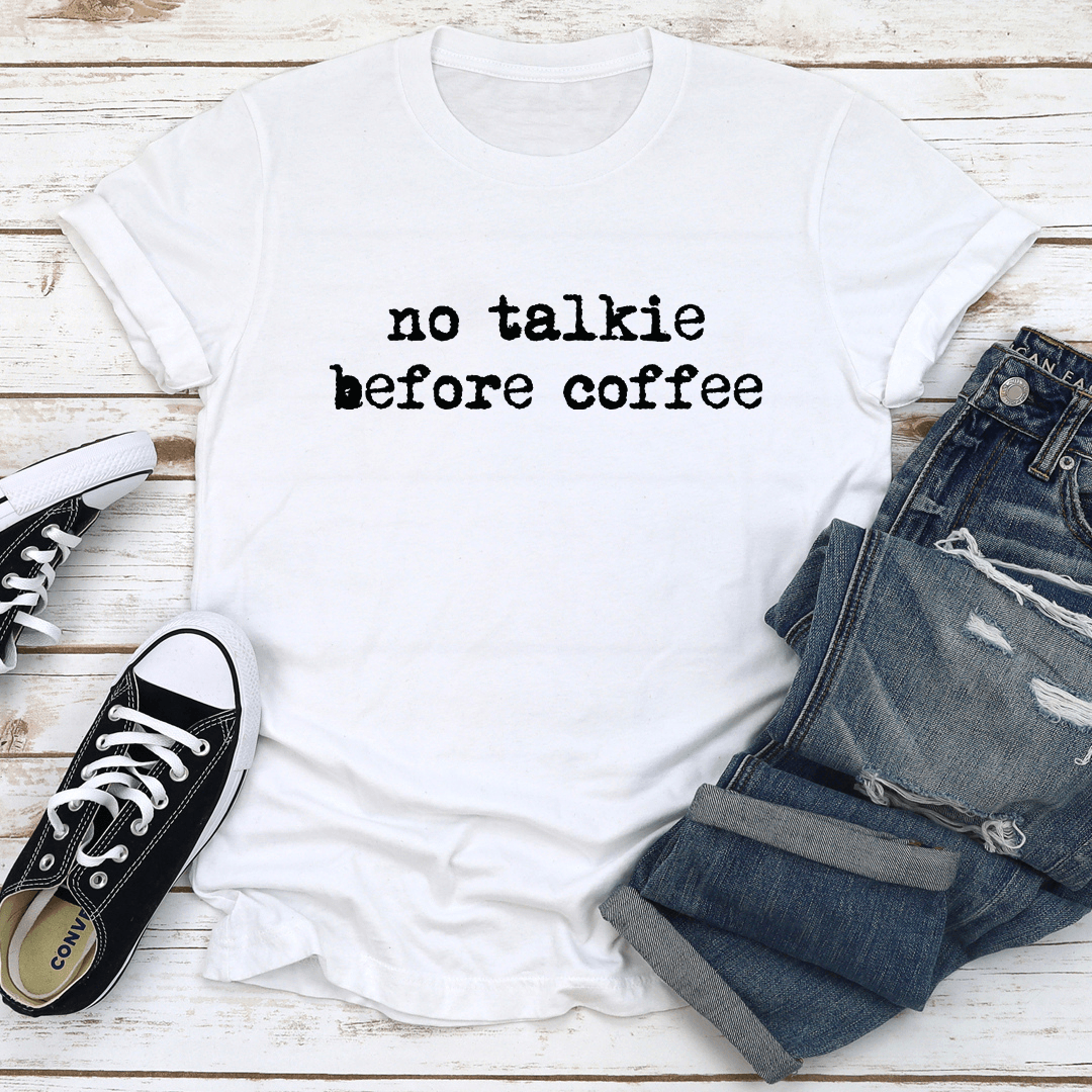 no talkie before coffee tee