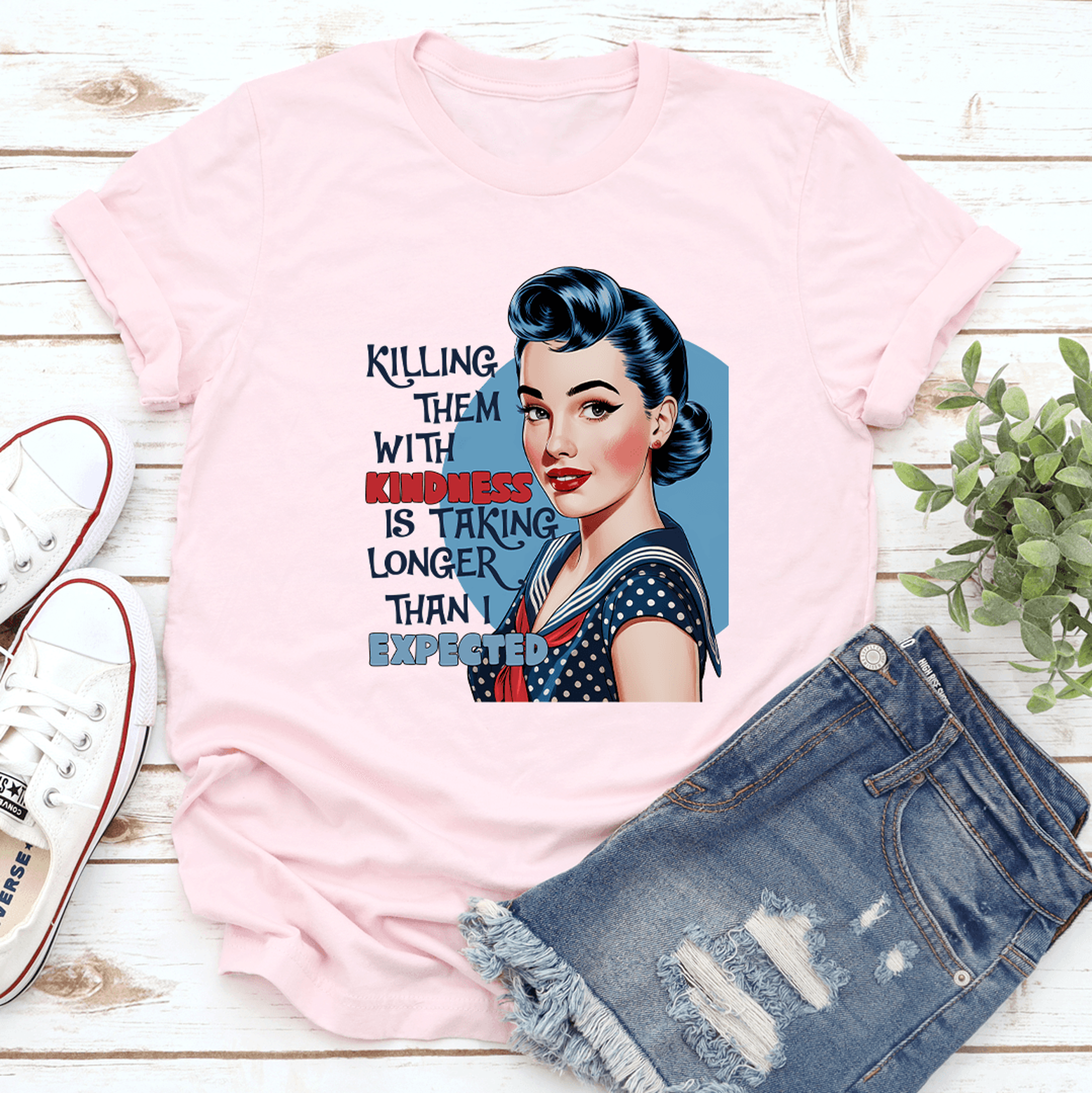 killing them with kindness is taking longer tee