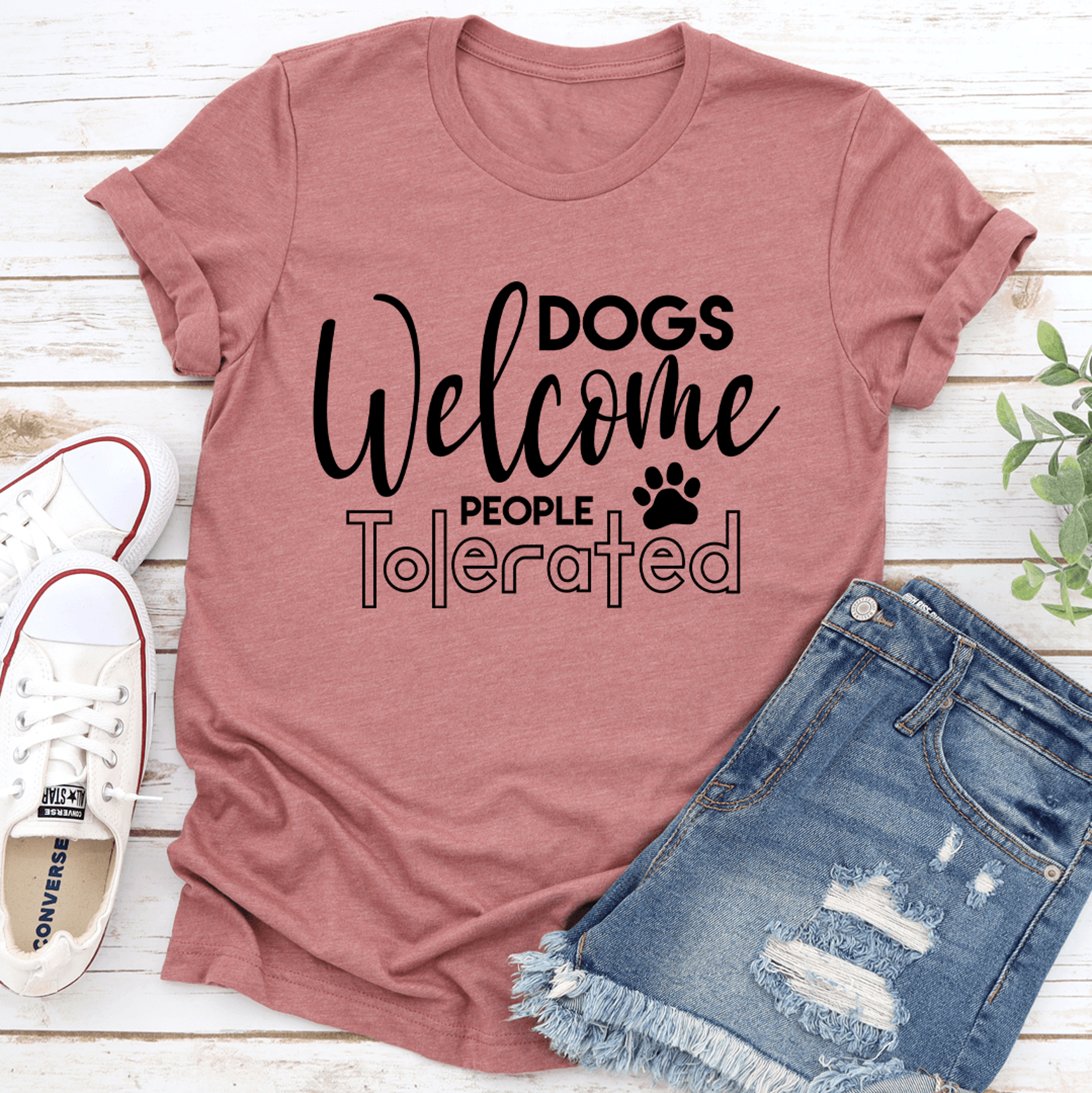 dogs welcome people tolerated tee
