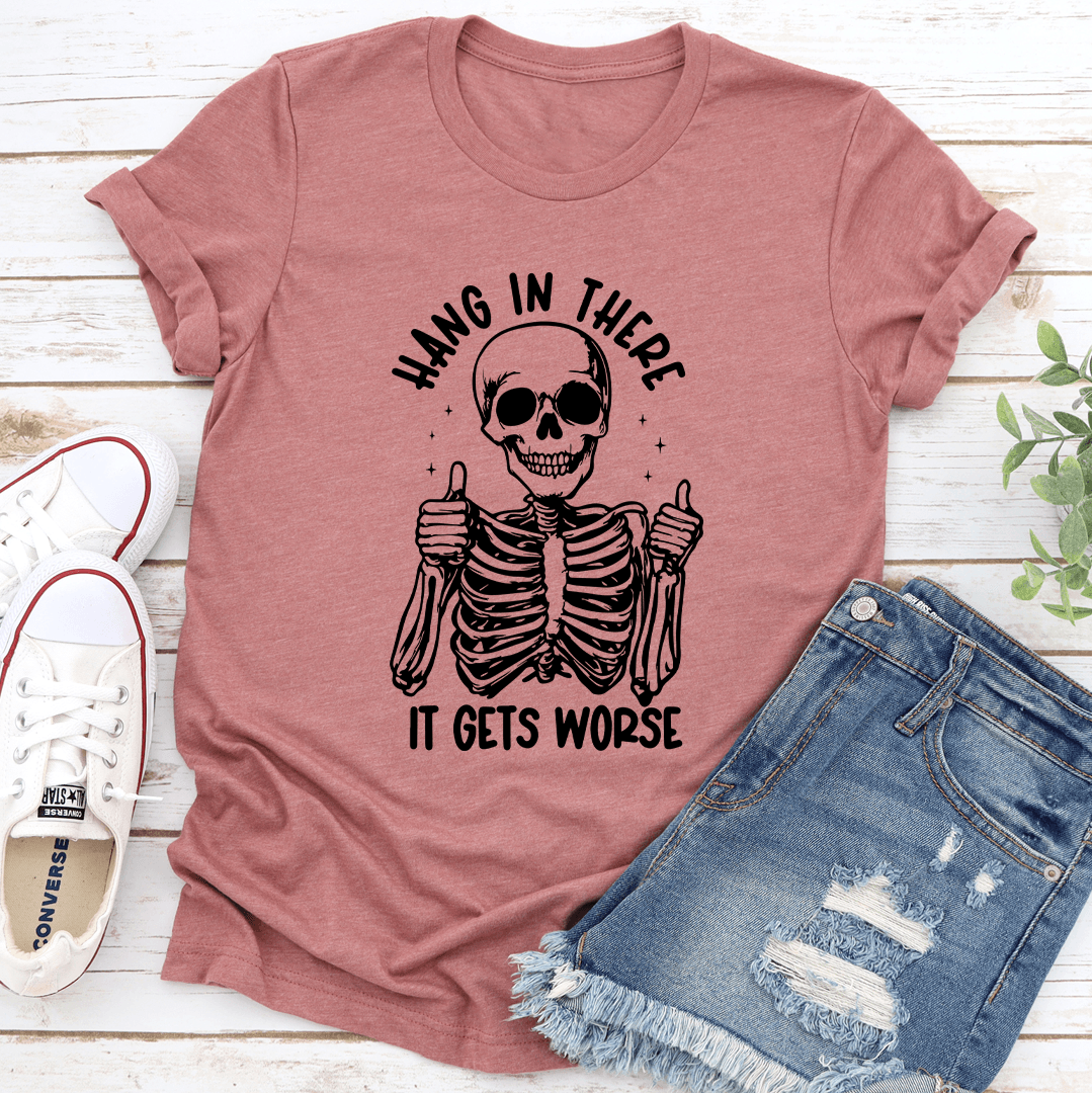 hang in there it gets worse tee