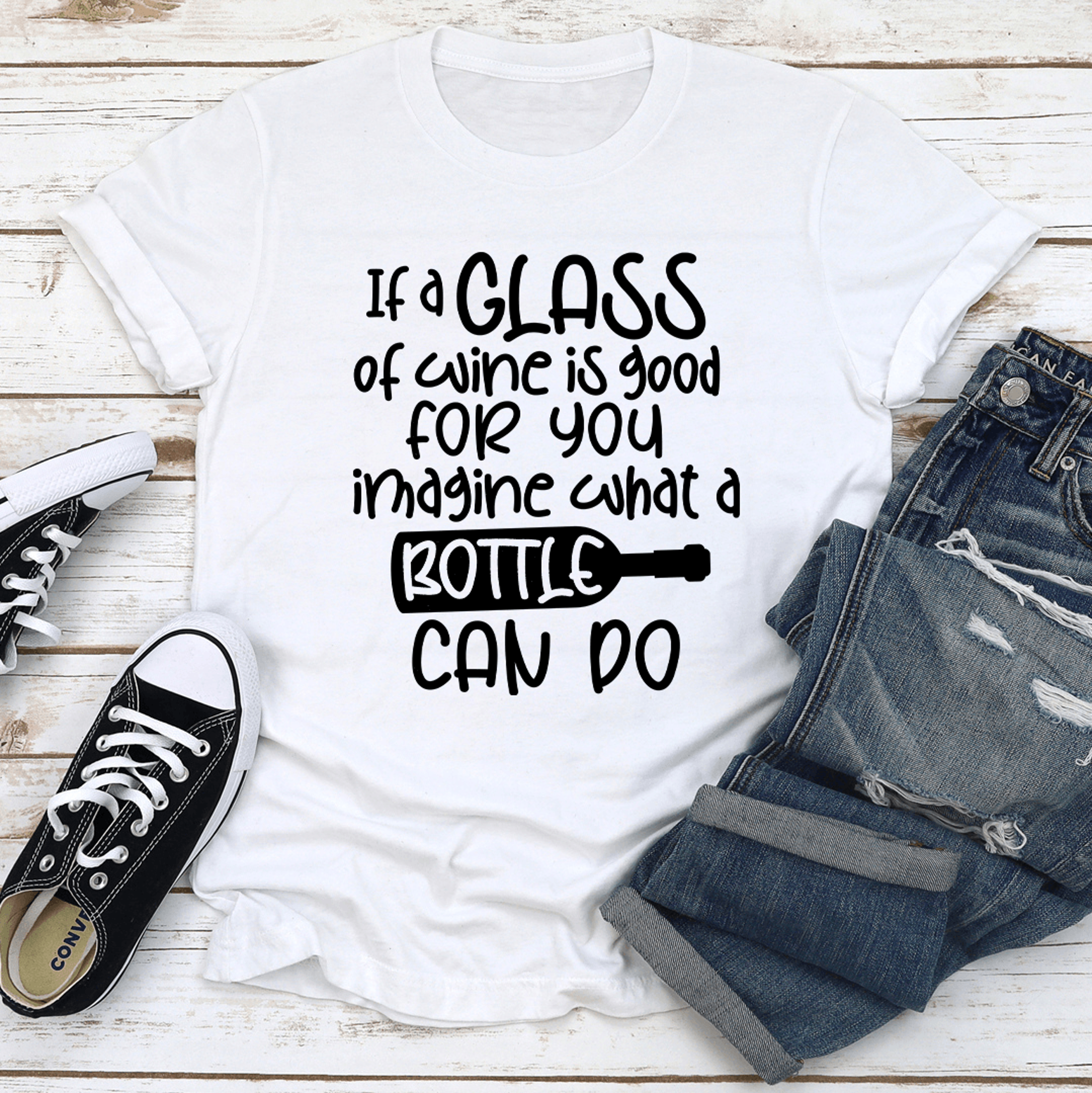 if a glass of wine is good for you imagine tee