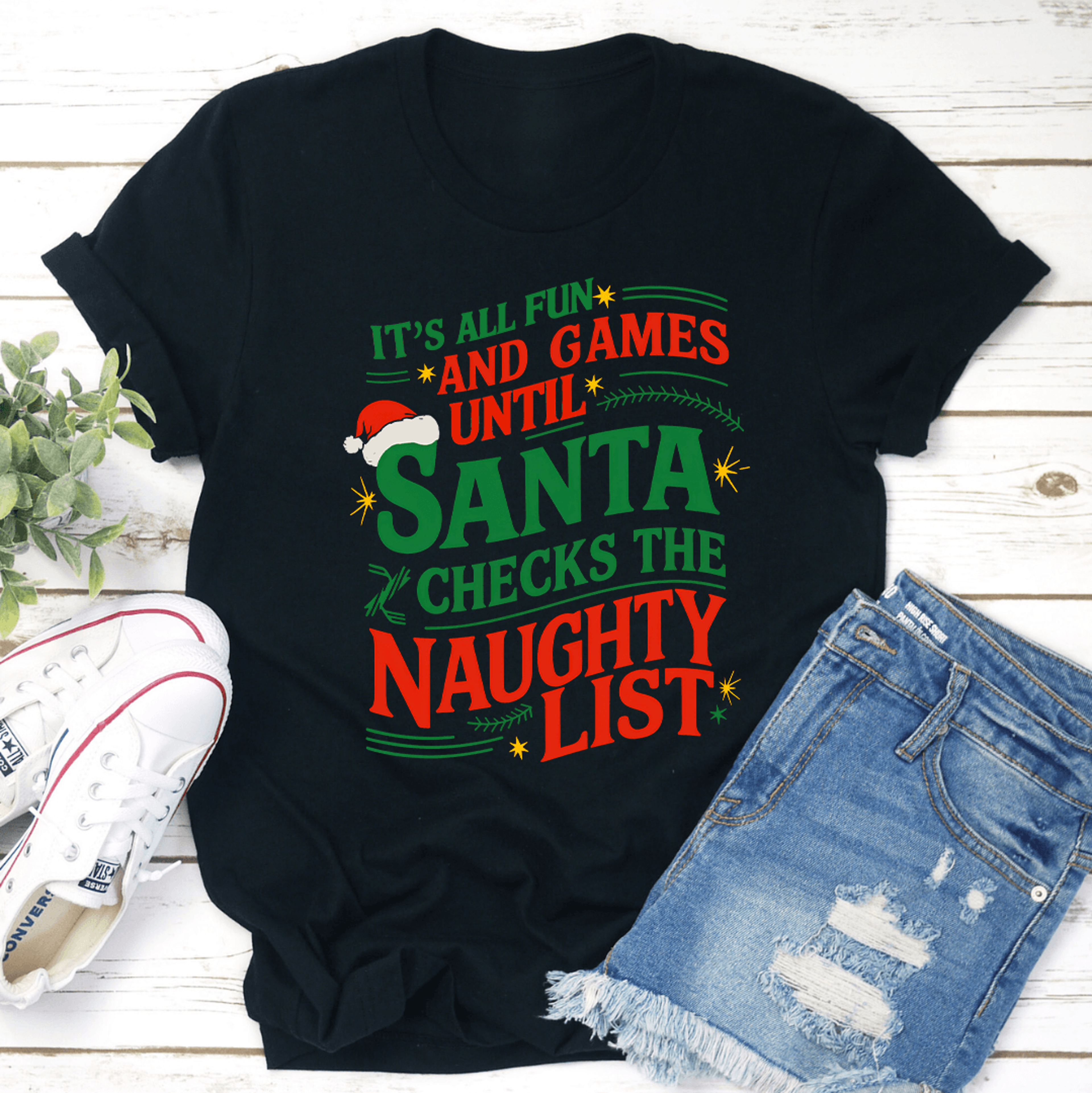 it's all fun and games until santa tee