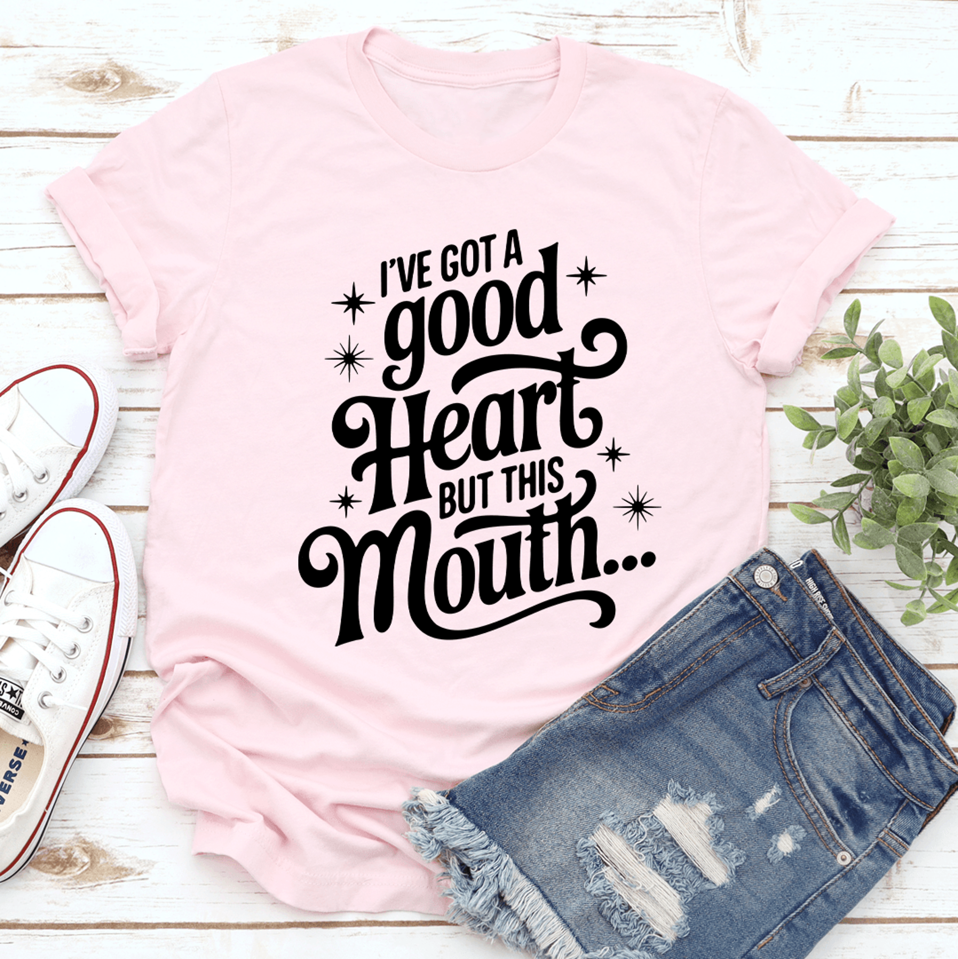 i've got a good heart but this mouth tee