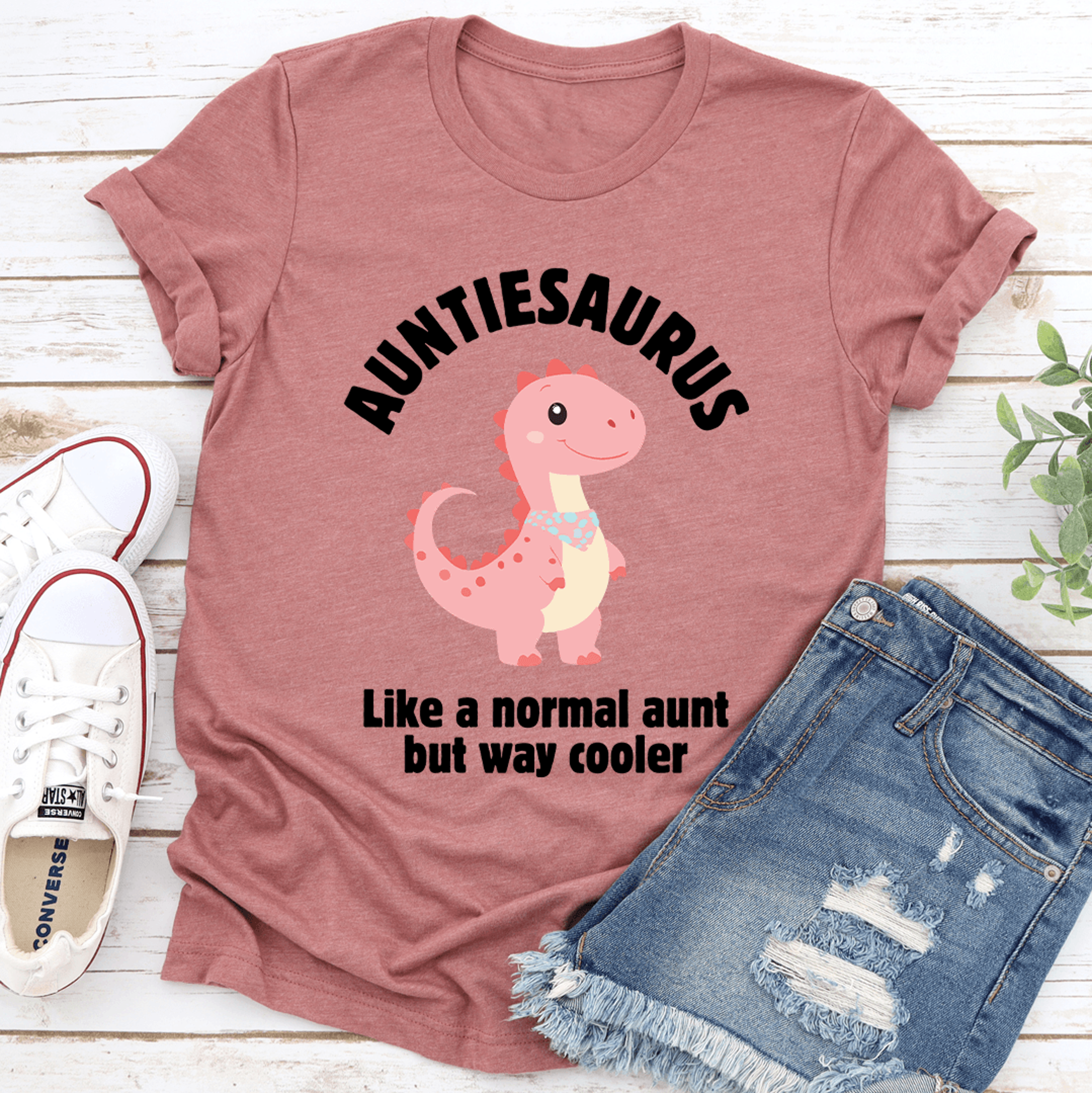 auntiesaurus like a normal aunt tee