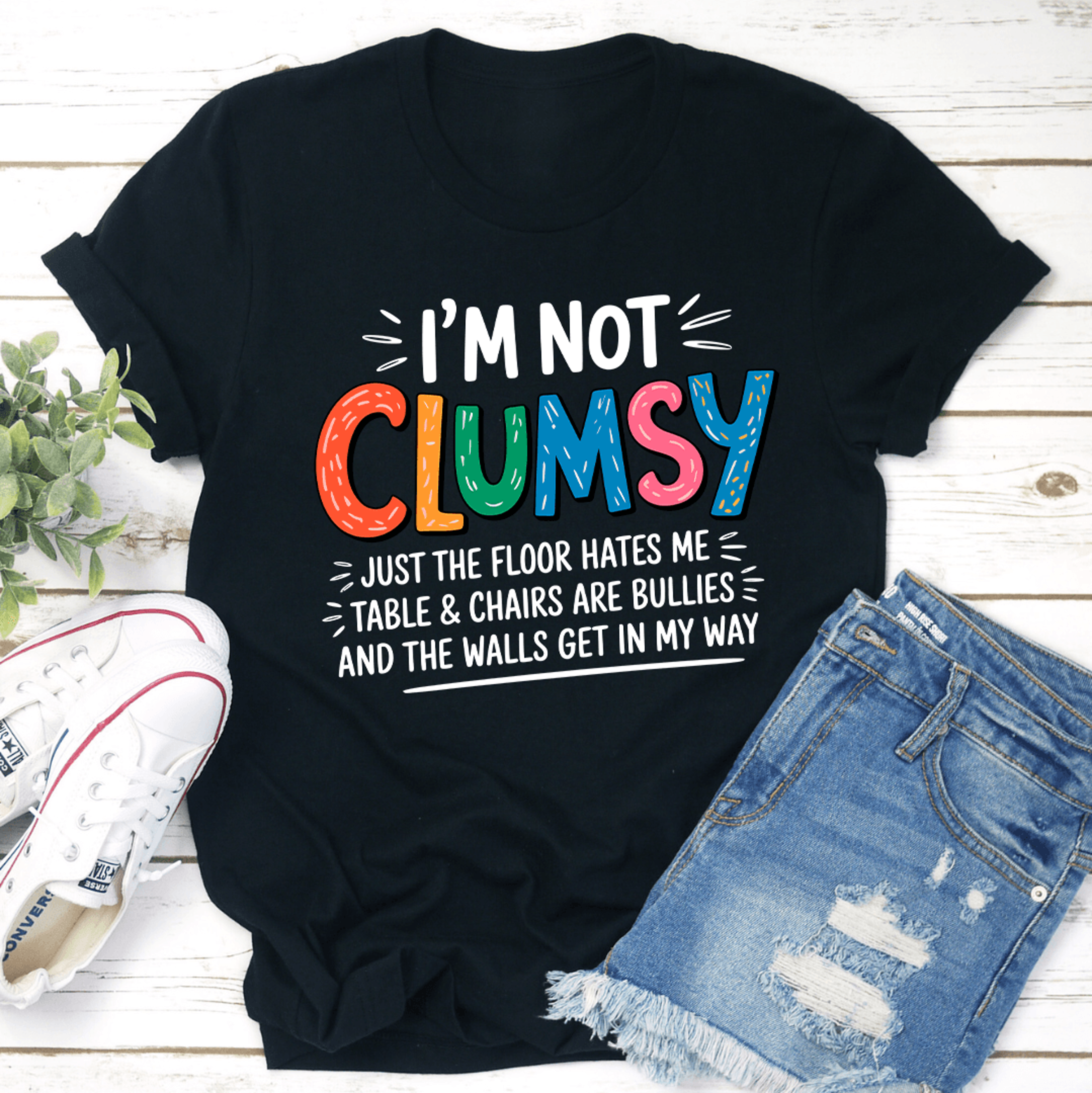 i'm not clumsy just the floor hates me tee