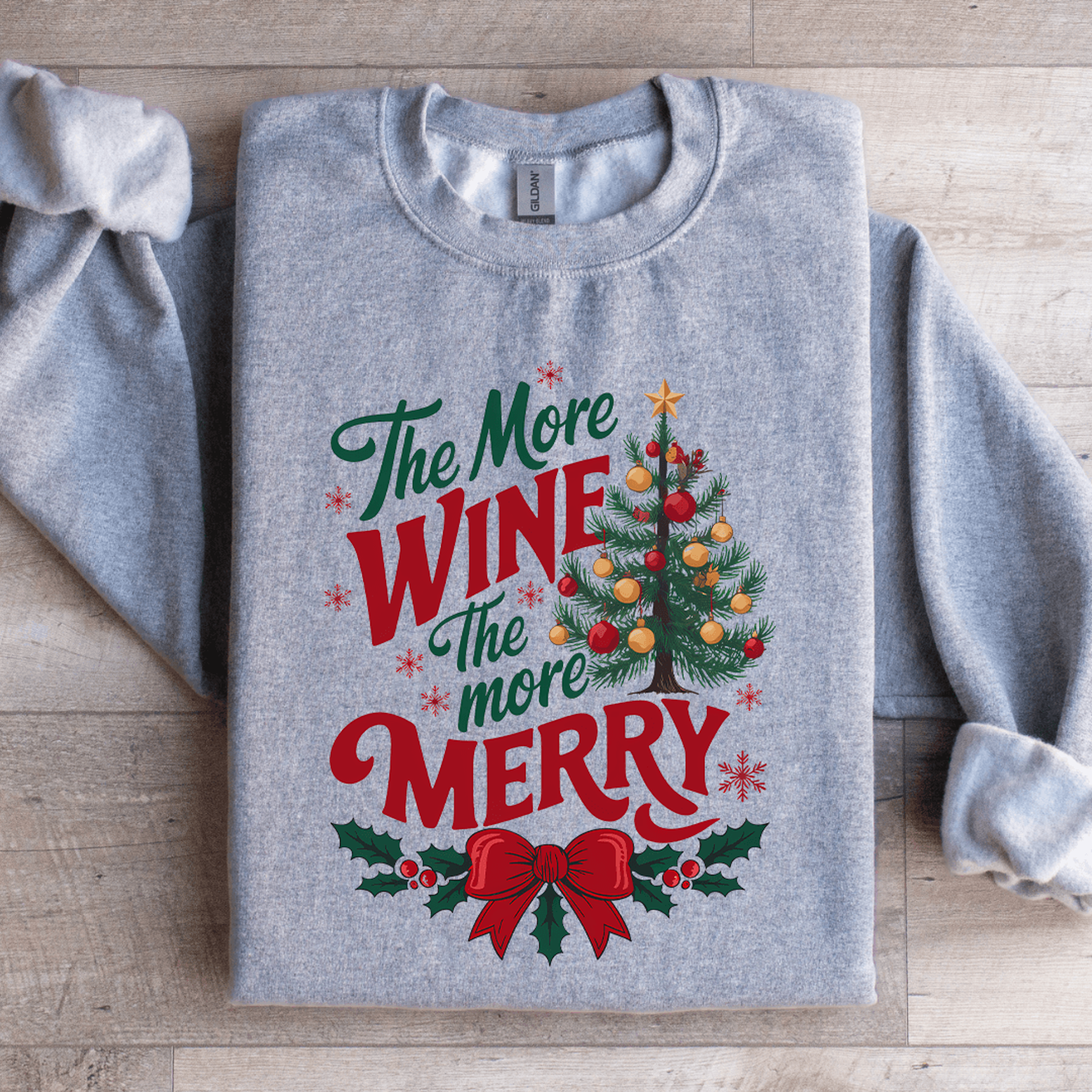 the more wine the more merry sweatshirt