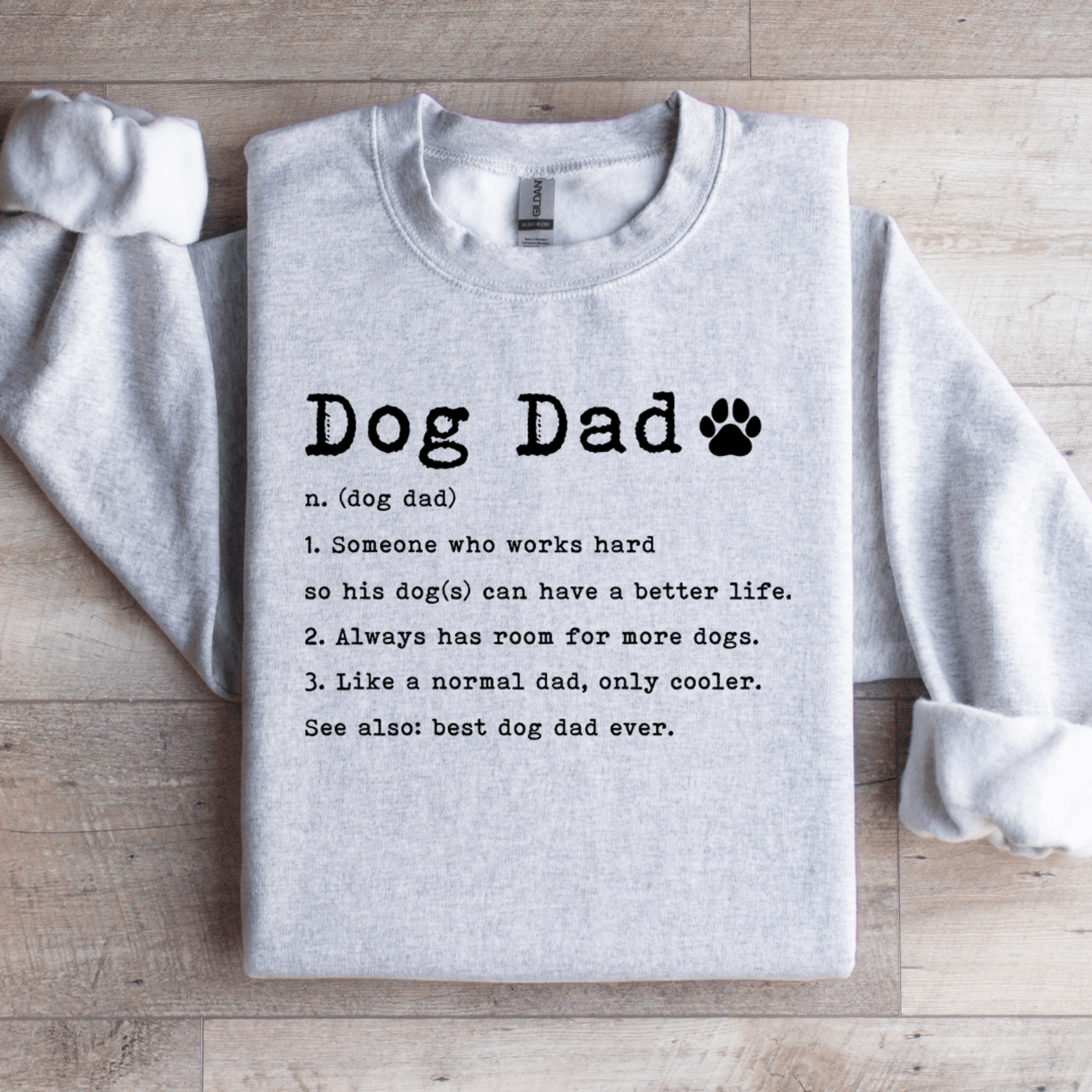 dog dad defination sweatshirt