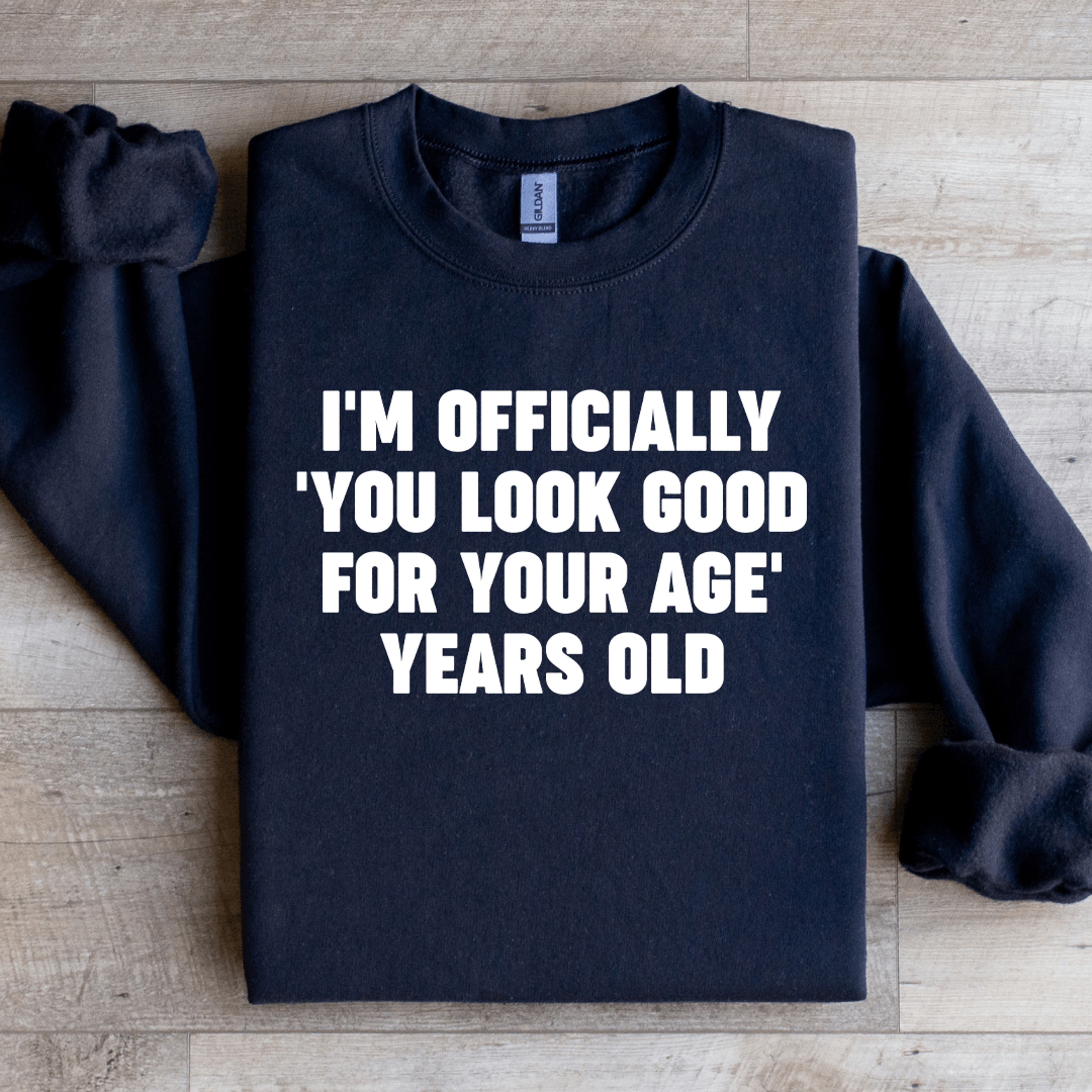 i'm officially you look good sweatshirt