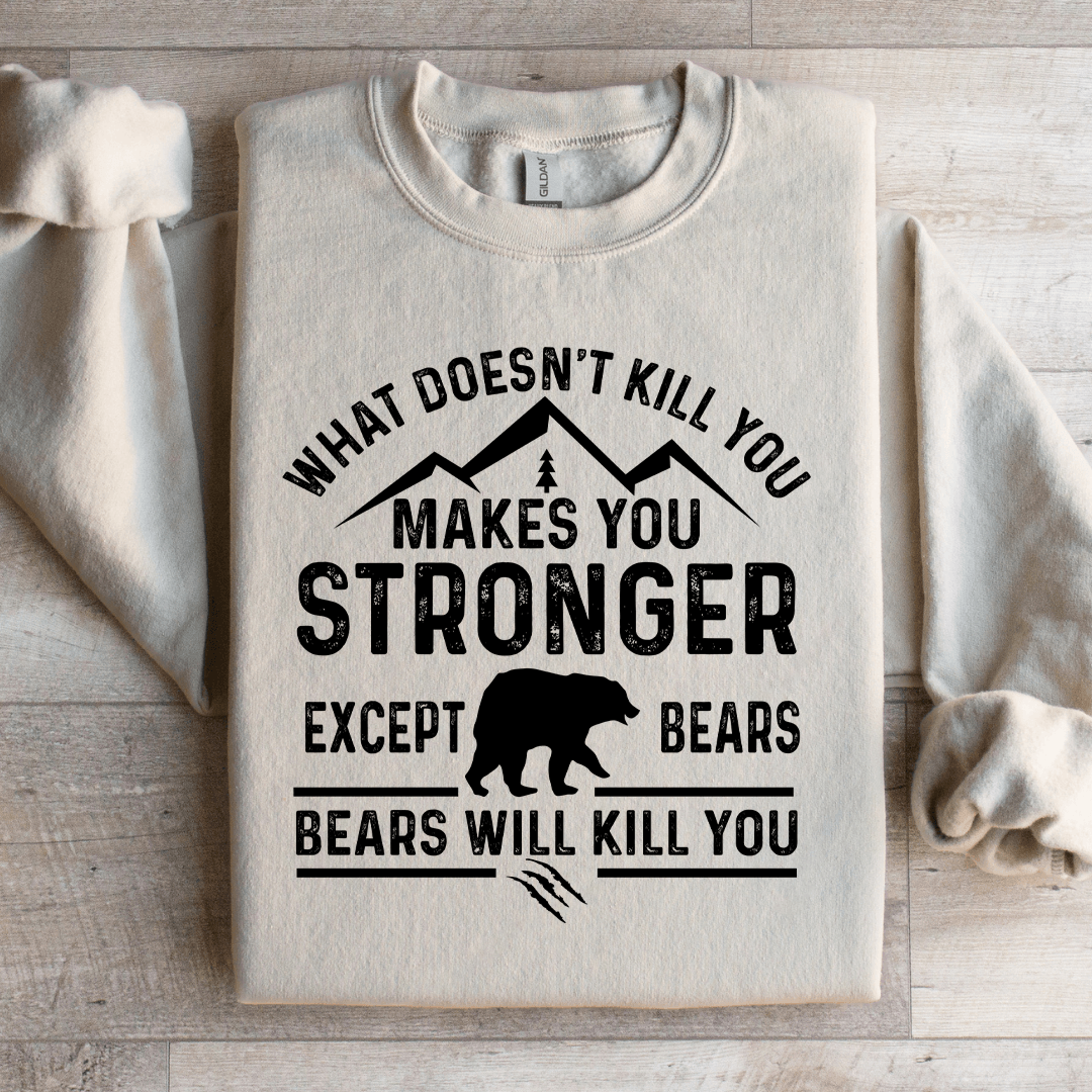 what doesn't kill you makes you stronger sweatshirt
