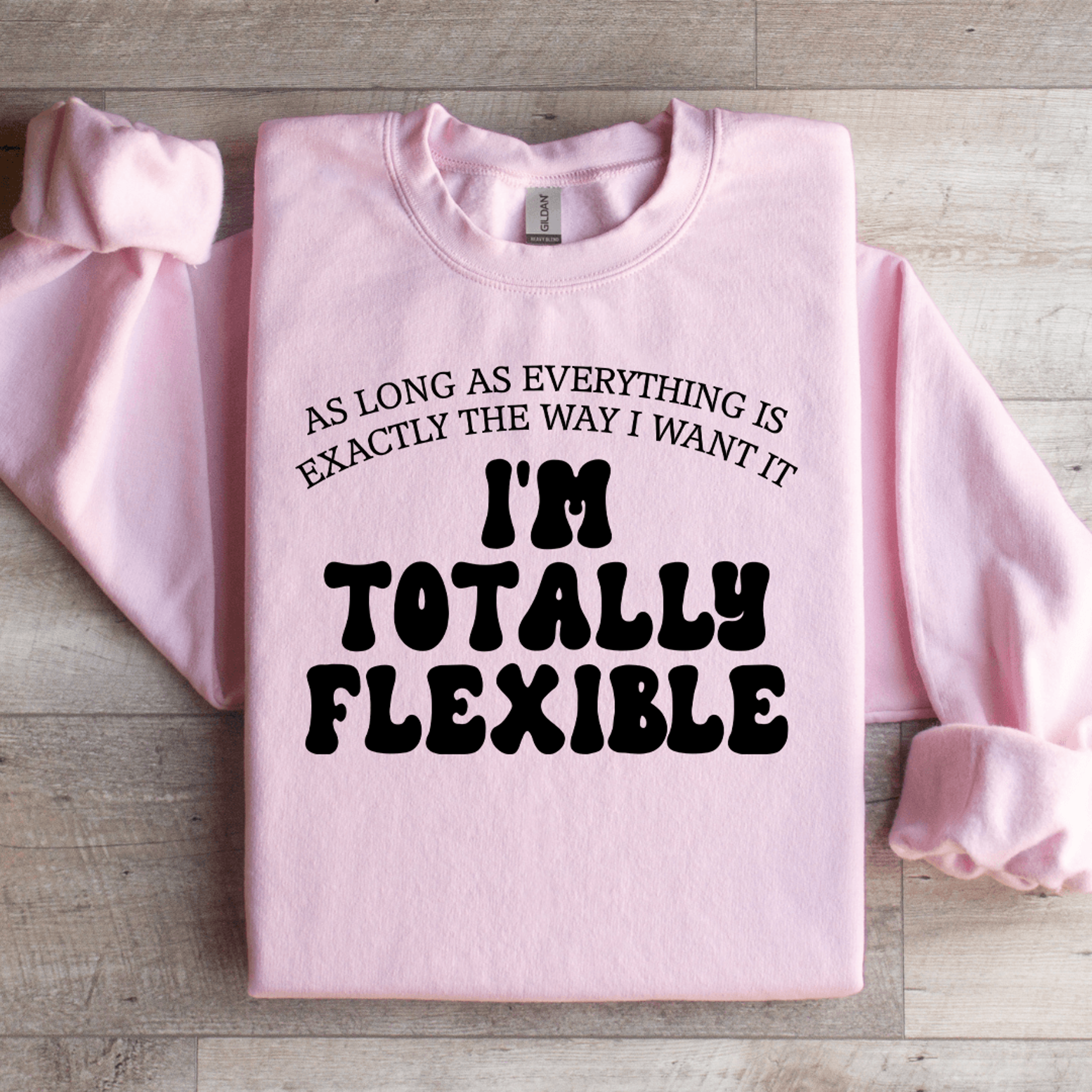 as long as everything is sweatshirt