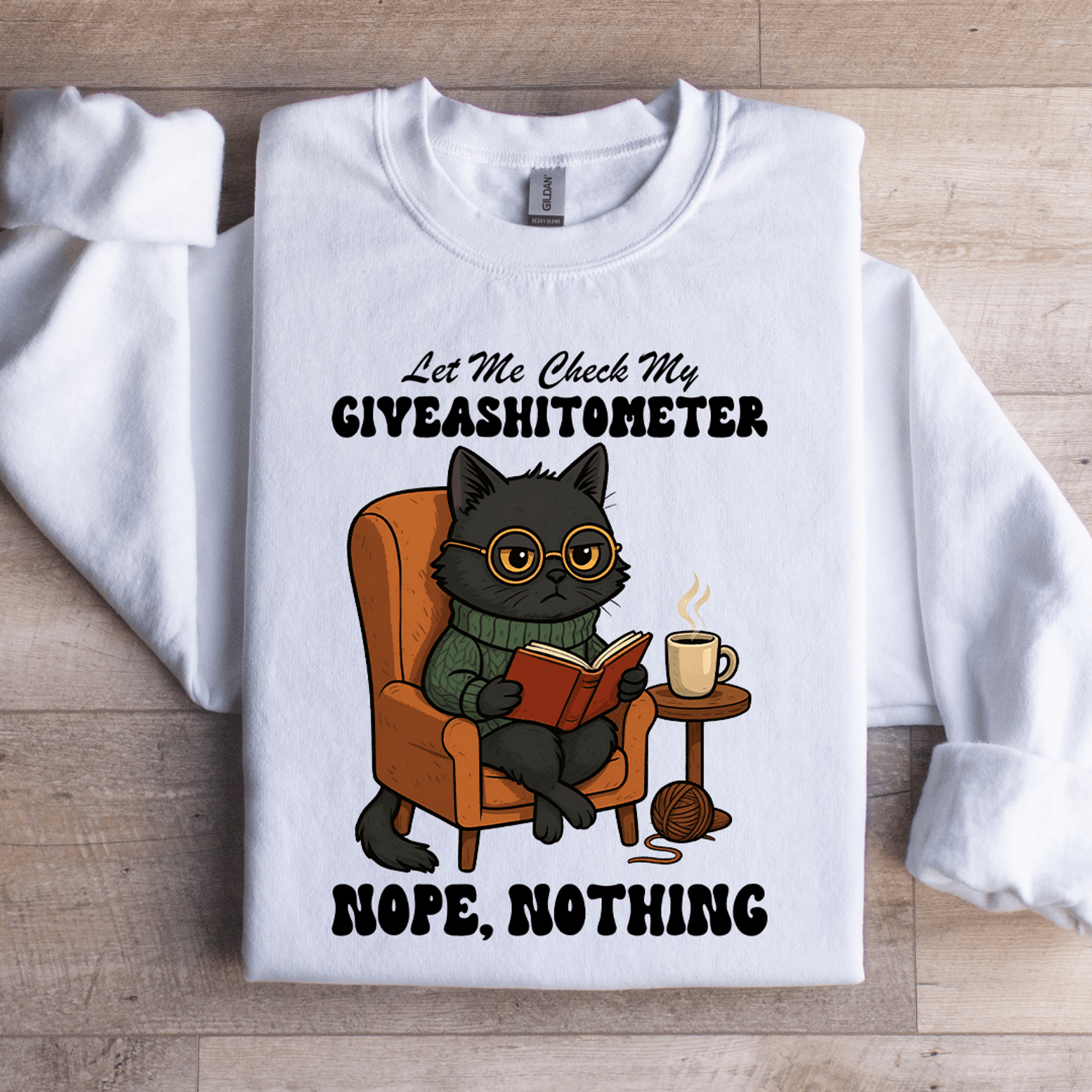 let me check my giveashitometer sweatshirt