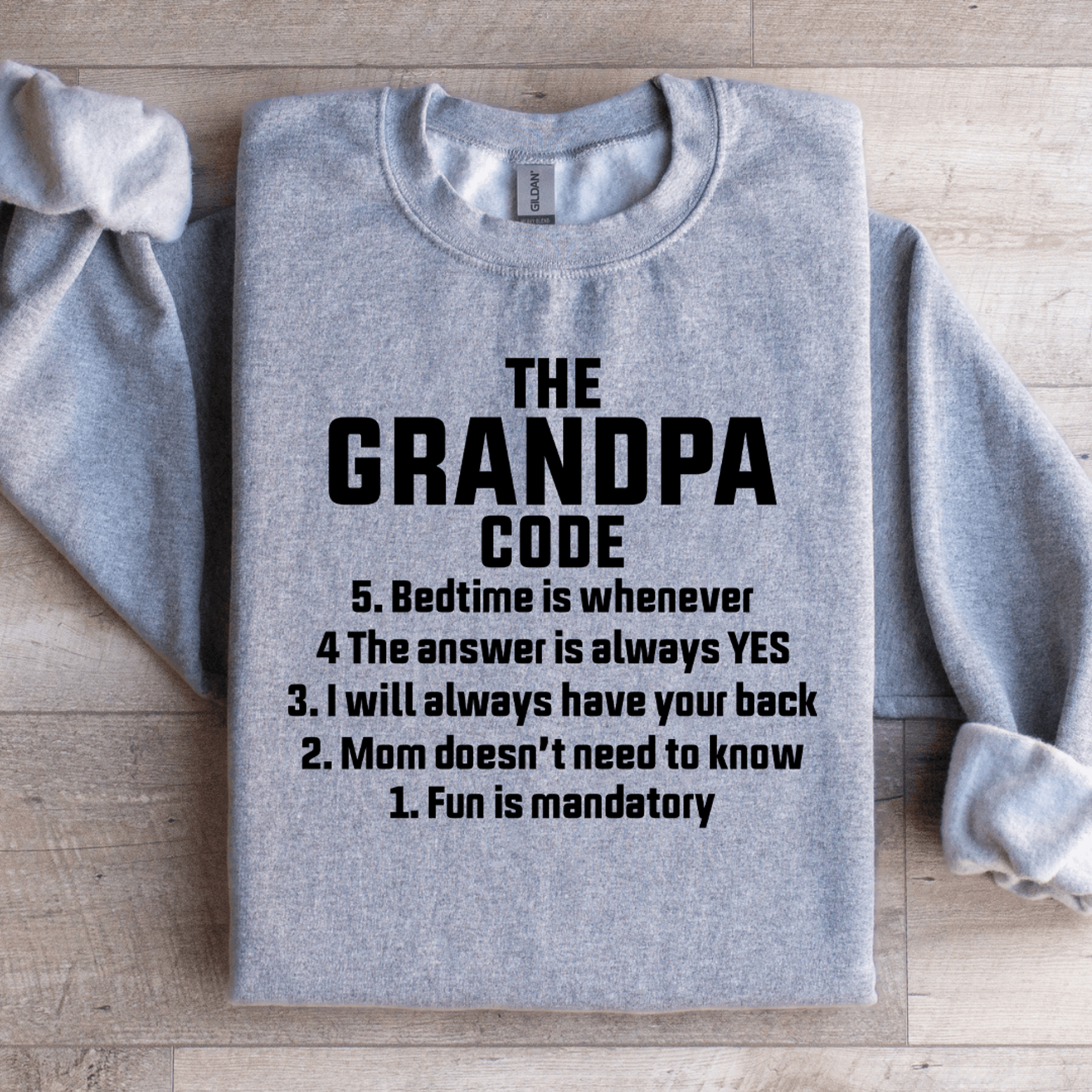 the grandpa code sweatshirt