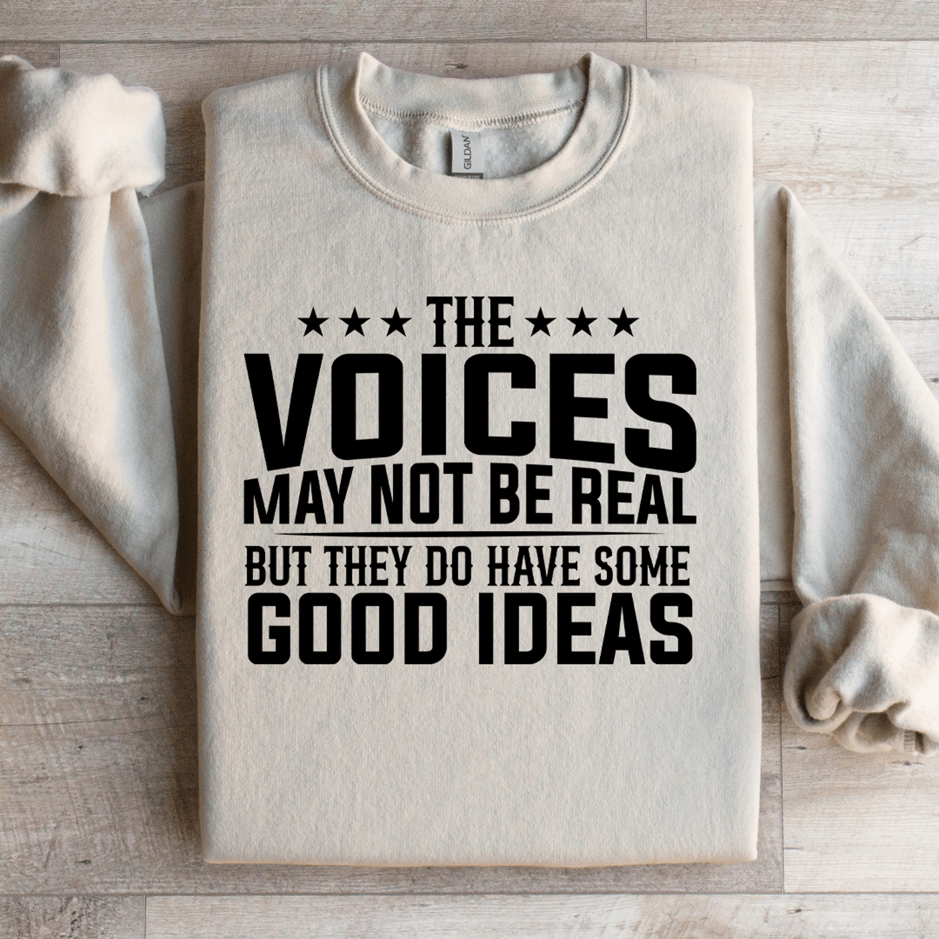 the voices may not be real sweatshirt